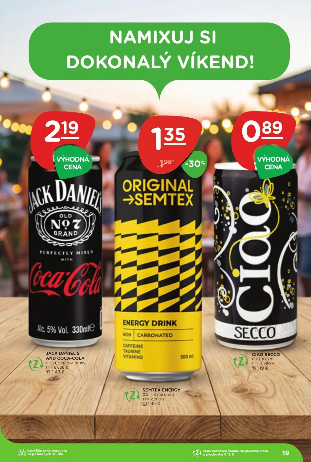 Terno leták, strana 19 z 25 — SEMTEX ENERGY, JACK DANIEL'S AND COCA-COLA, CIAO SECCO