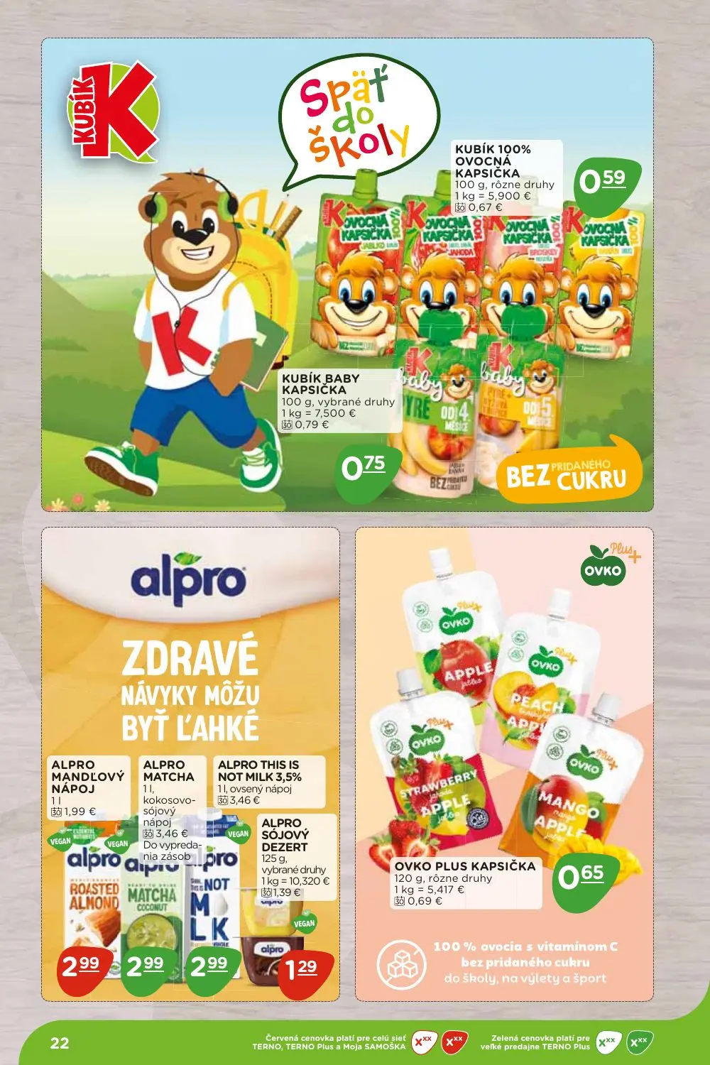 Terno leták, strana 22 z 36 — KUBÍK 100% OVOCNÁ KAPSIČKA, KUBÍK BABY KAPSIČKA, ALPRO MANDĽOVÝ NÁPOJ