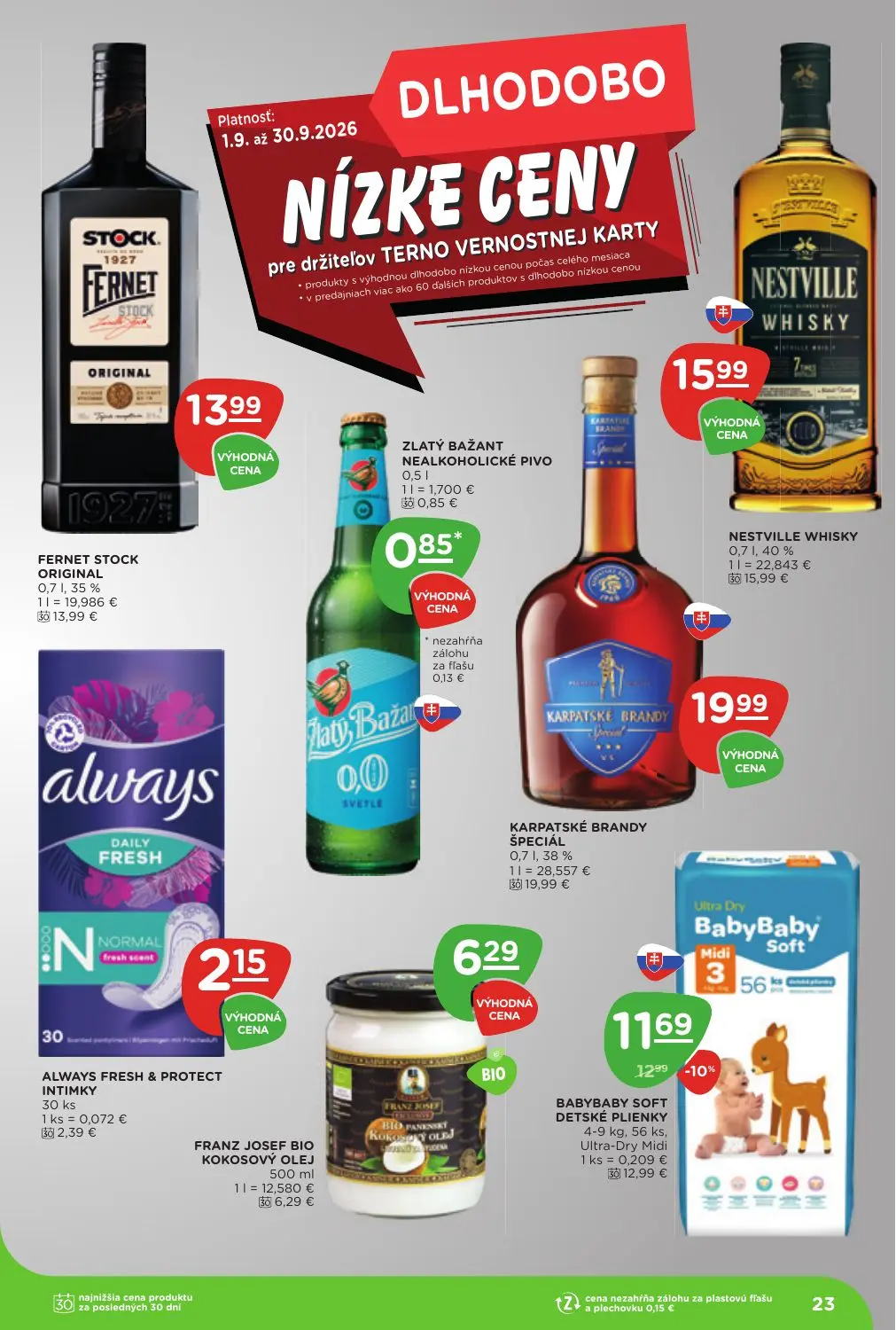 Terno leták, strana 23 z 25 — BABYBABY SOFT DETSKÉ PLIENKY Ultra-Dry Midi, ALWAYS FRESH & PROTECT INTIMKY, FERNET STOCK ORIG…