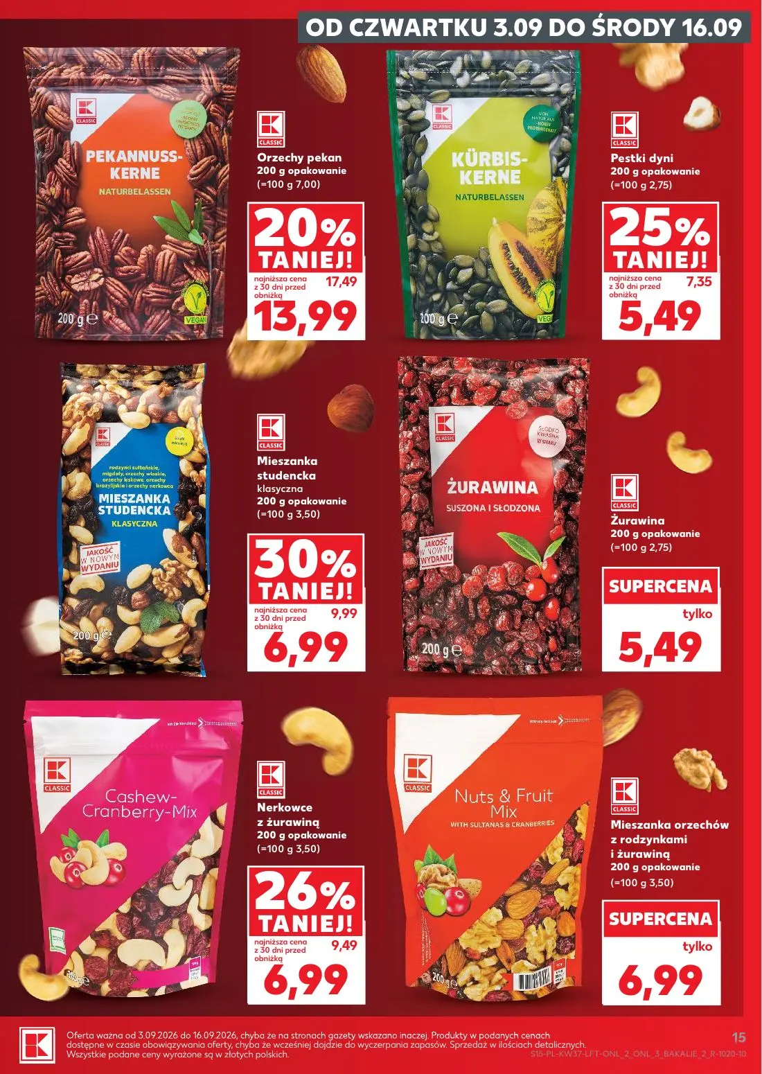 Kaufland gazetka, strona 15 z 65 — Mieszanka studencka klasyczna, Nerkowce z żurawiną, Żurawina