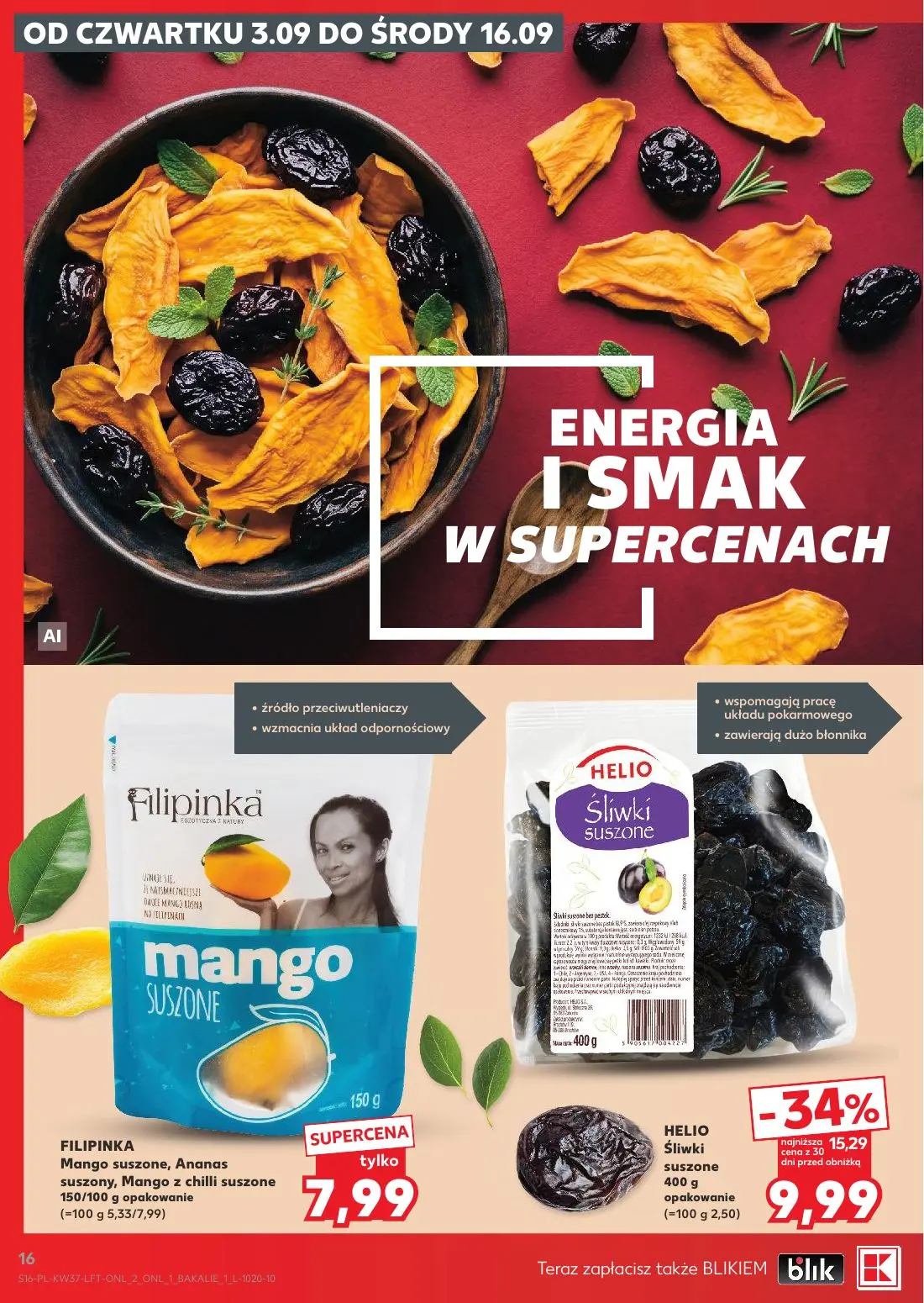 Kaufland gazetka, strona 16 z 65 — FILIPINKA Mango suszone, Ananas suszony, Mango z chilli suszone