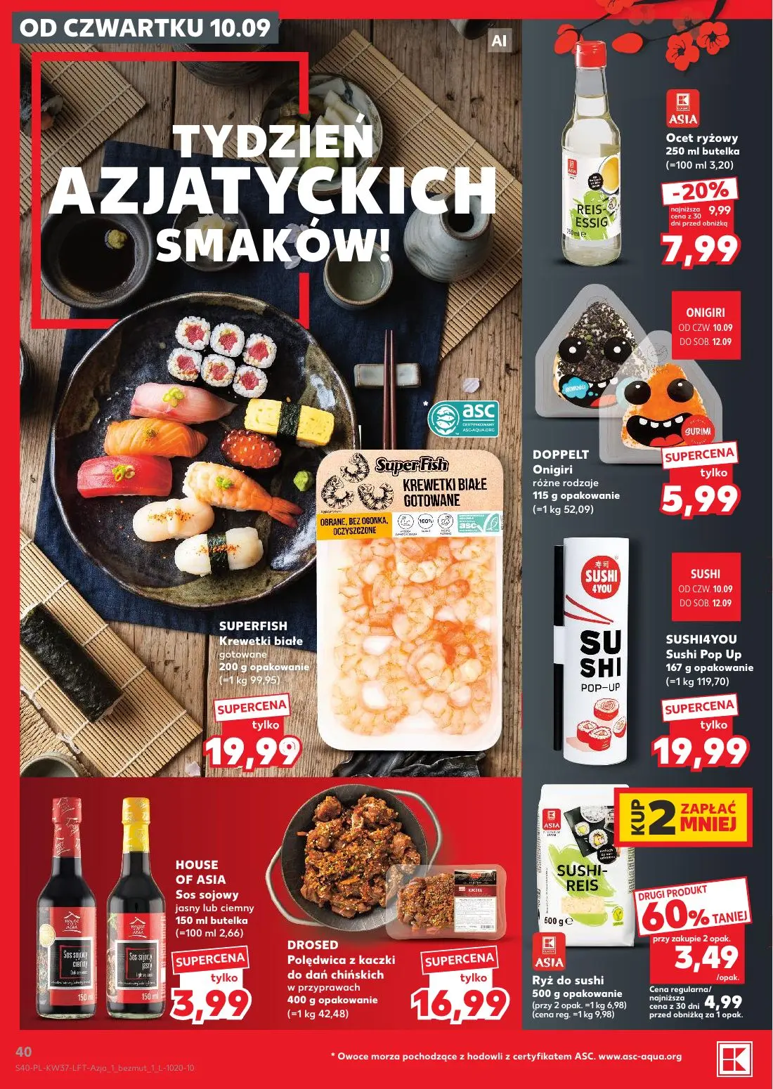 Kaufland gazetka, strona 40 z 65 — Ocet ryżowy, ASIA Ryż do sushi, HOUSE OF ASIA Sos sojowy jasny lub ciemny