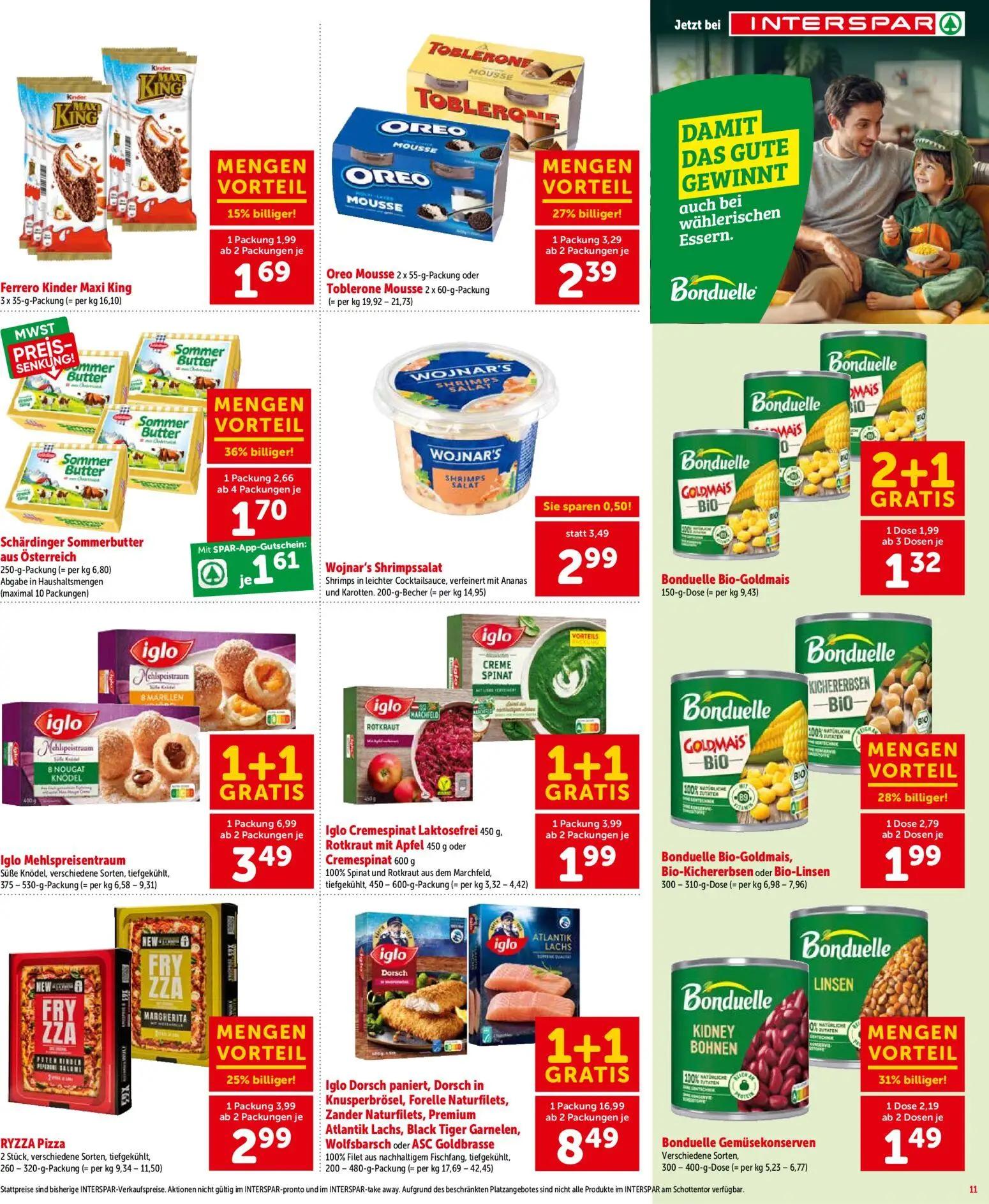 Interspar Prospekt, Seite 11 von 20 — RYZZA Pizza, Oreo Mousse oder Toblerone Mousse, Bonduelle Bio-Goldmais, Bio-Kichererbs…