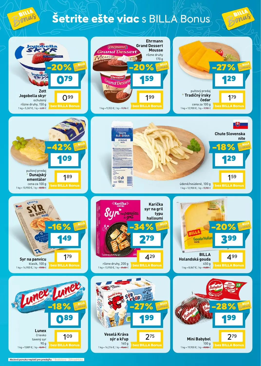 Billa leták, strana 3 z 8 — Karička syr na gril typu halloumi, BILLA Holandská gouda, Dunajský ementáler