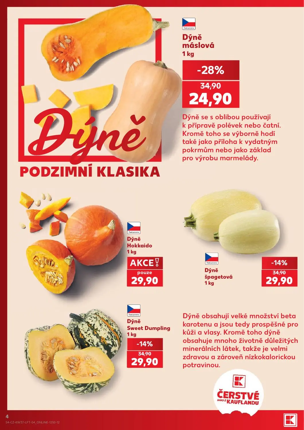 Kaufland leták, strana 4 z 52 — Dýně máslová, Dýně špagetová, Dýně Sweet Dumpling