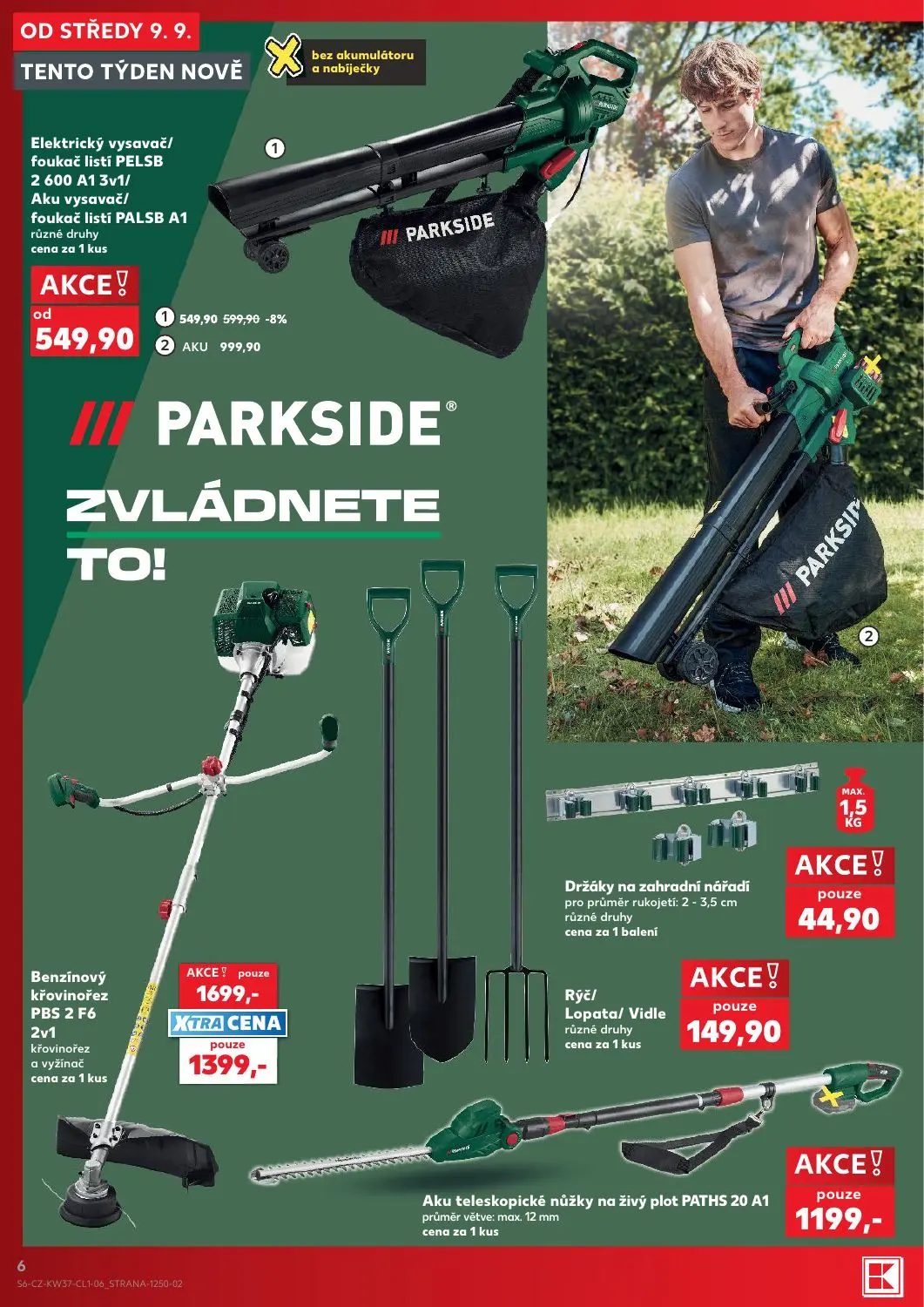 Kaufland leták, strana 6 z 18 — Benzínový křovinořez PBS 2 F6 2v1 křovinořez a vyžínač, Elektrický vysavač/foukač listí PELS…