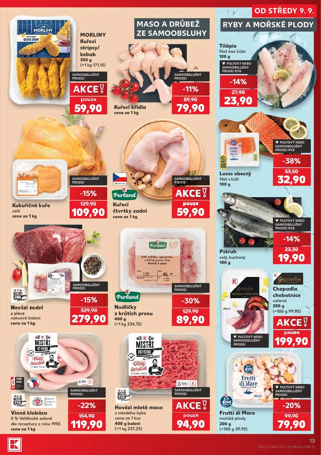Kaufland leták, strana 13 z 52 — Hovězí zadní vakuové balení, Purland Nudličky z krůtích prsou, Vinná klobása 5% Veltlinské …