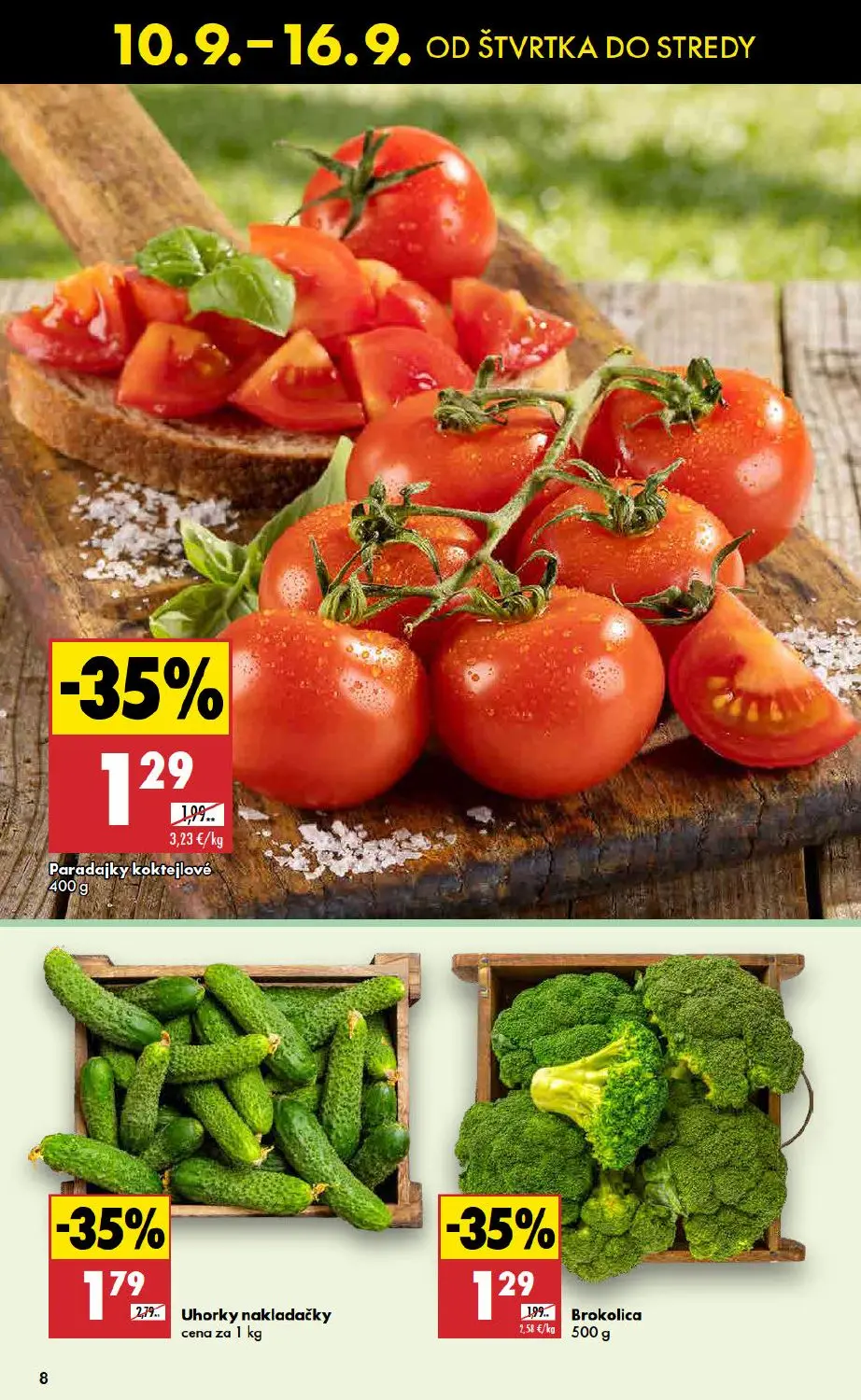 Biedronka leták, strana 8 z 48 — Uhorky nakladačky, Paradajky koktejlové, Brokolica