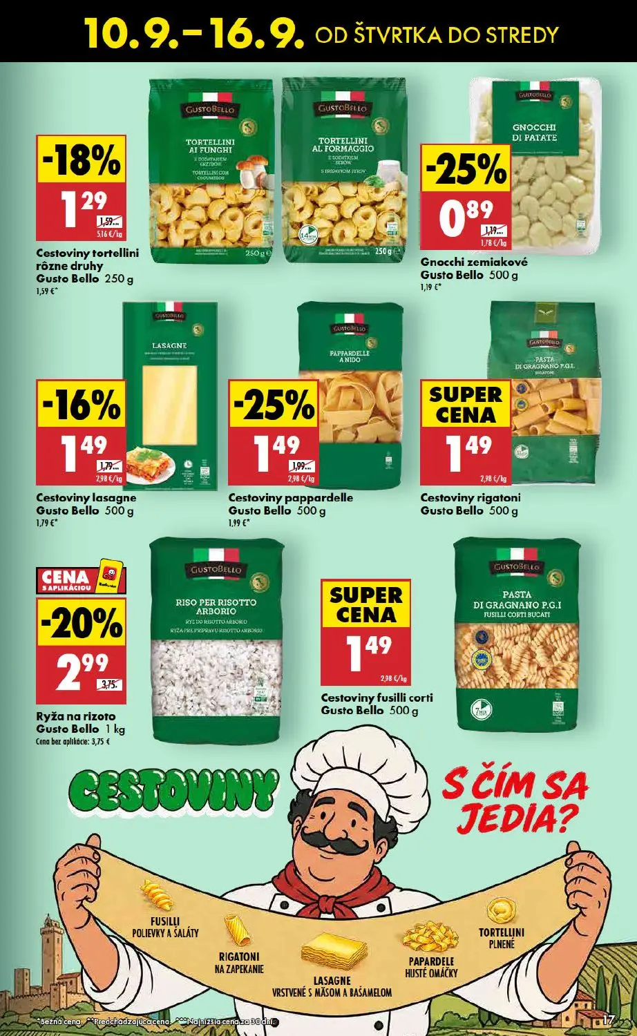 Biedronka leták, strana 17 z 48 — Ryža na rizoto Gusto Bello, Cestoviny pappardelle Gusto Bello, Cestoviny tortellini rôzne …