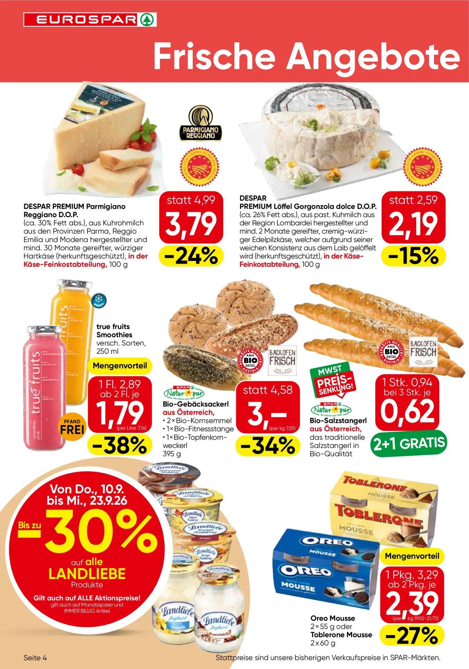 Eurospar Prospekt, Seite 4 von 16 — Bio-Gebäcksackerl, DESPAR PREMIUM Parmigiano Reggiano D.O.P., true fruits Smoothies