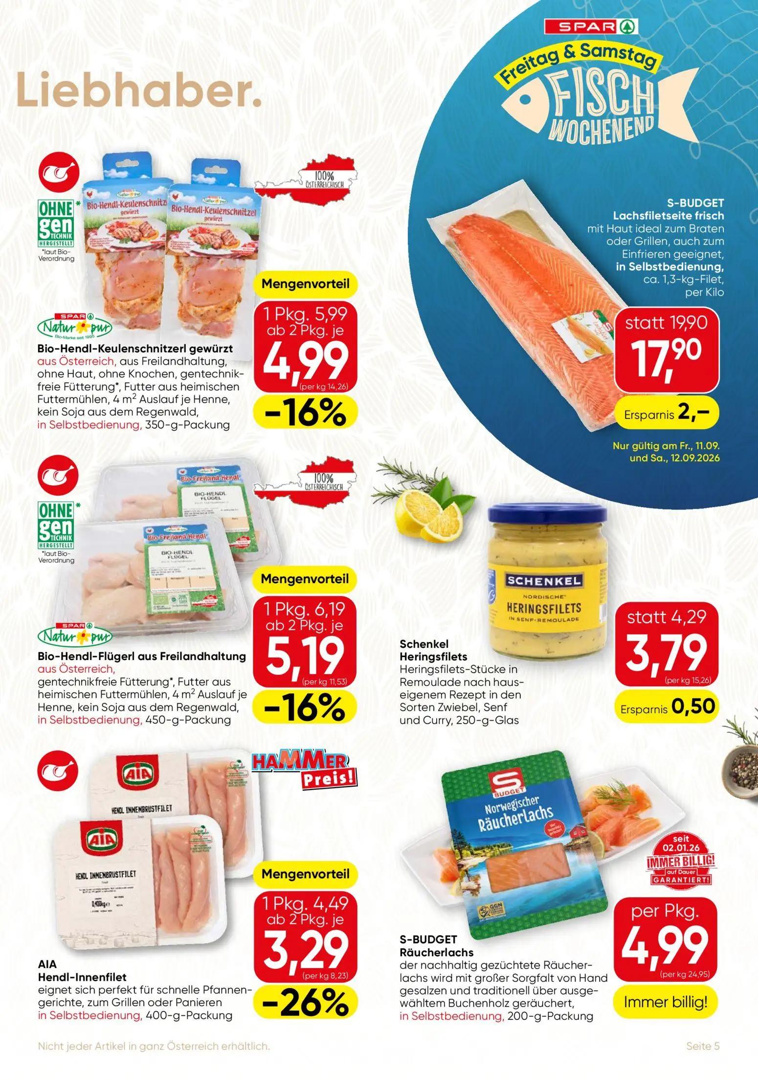 Spar Gourmet Prospekt, Seite 5 von 12 — Lachsfiletseite frisch, AIA Hendl-Innenfilet, Bio-Hendl-Keulenschnitzerl gewürzt