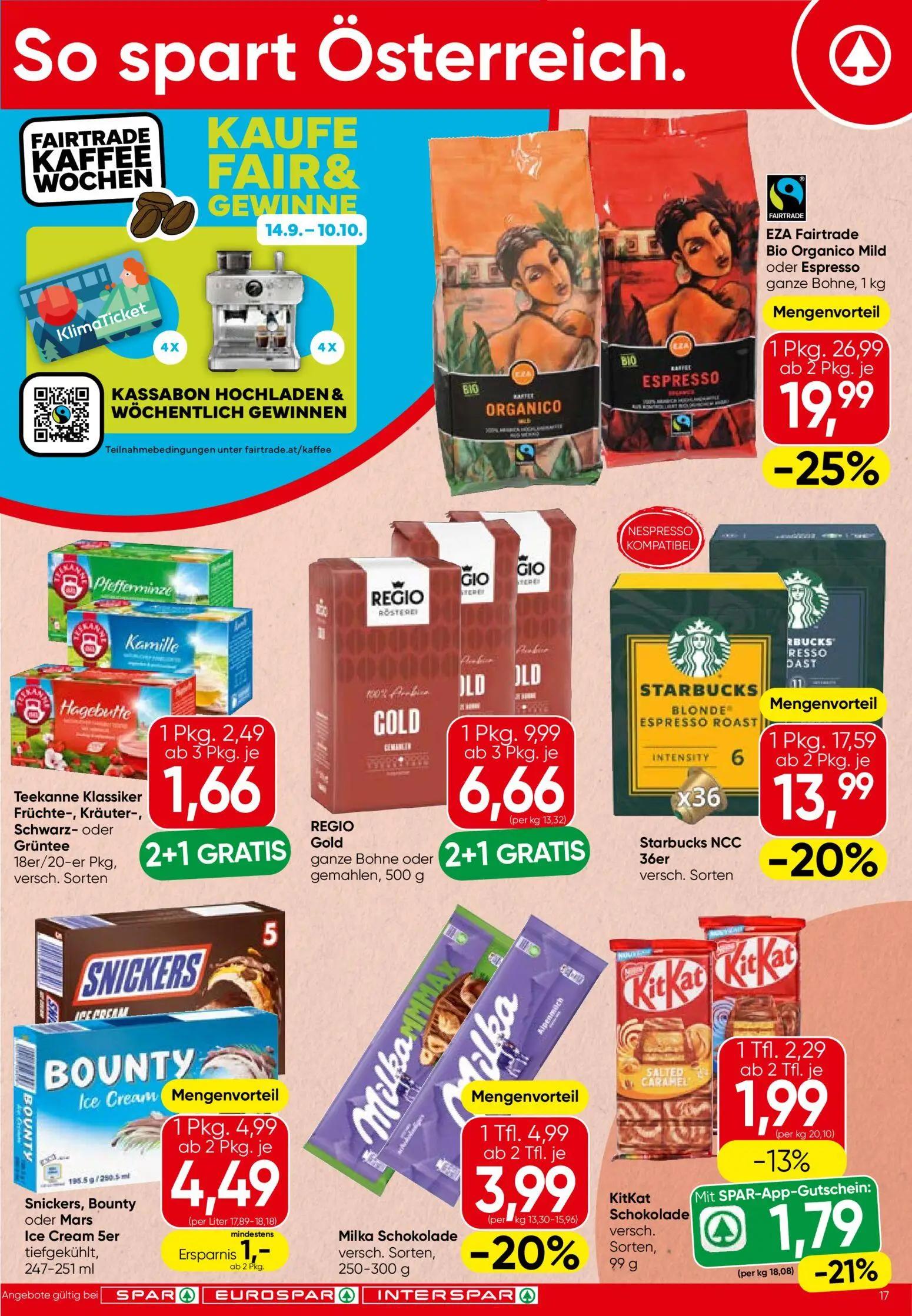 Spar Prospekt, Seite 17 von 24 — EZA Fairtrade Bio Organico Mild oder Espresso ganze Bohne, Starbucks NCC, REGIO Gold ganze …