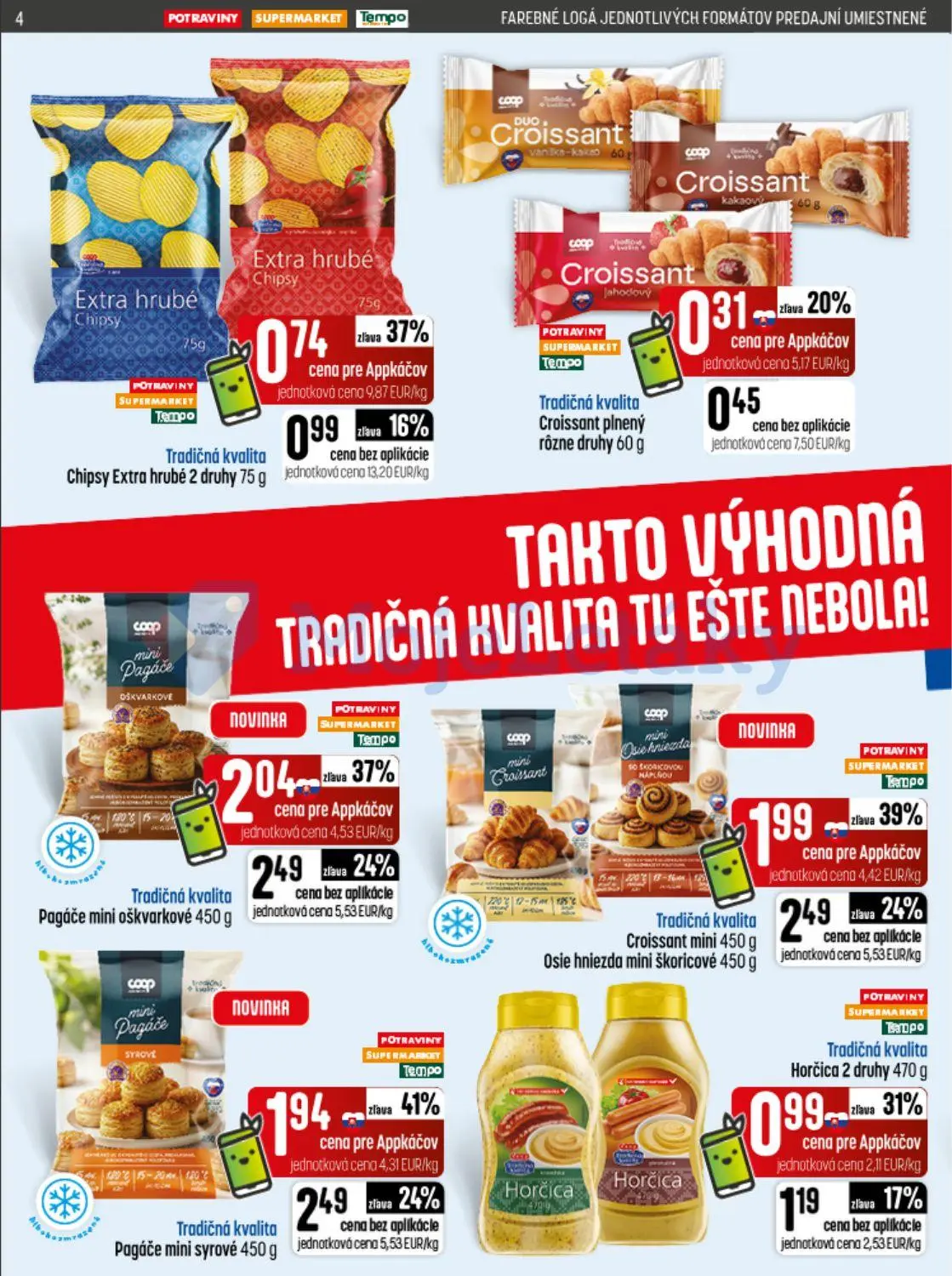 Coop Jednota leták, strana 4 z 32 — Pagáče mini syrové, Croissant mini Osie hniezda mini škoricové, Pagáče mini oškvarkové