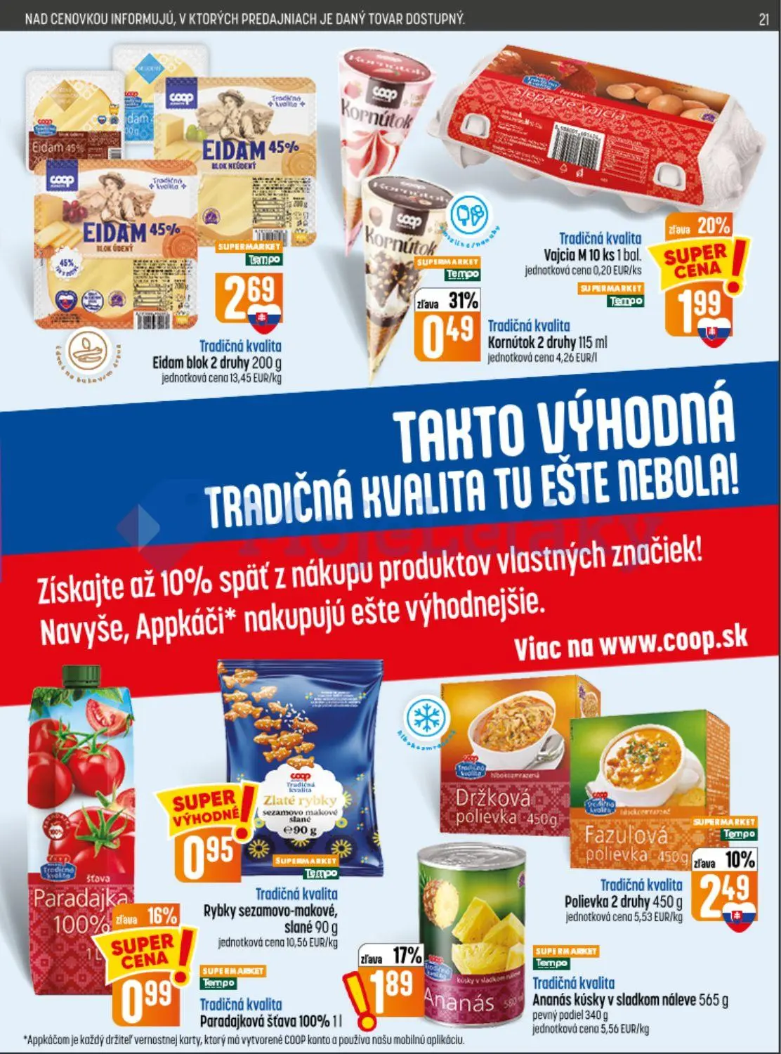 Coop Jednota leták, strana 21 z 32 — Vajcia M 10 ks 1 bal., Ananás kúsky v sladkom náleve, Polievka 2 druhy