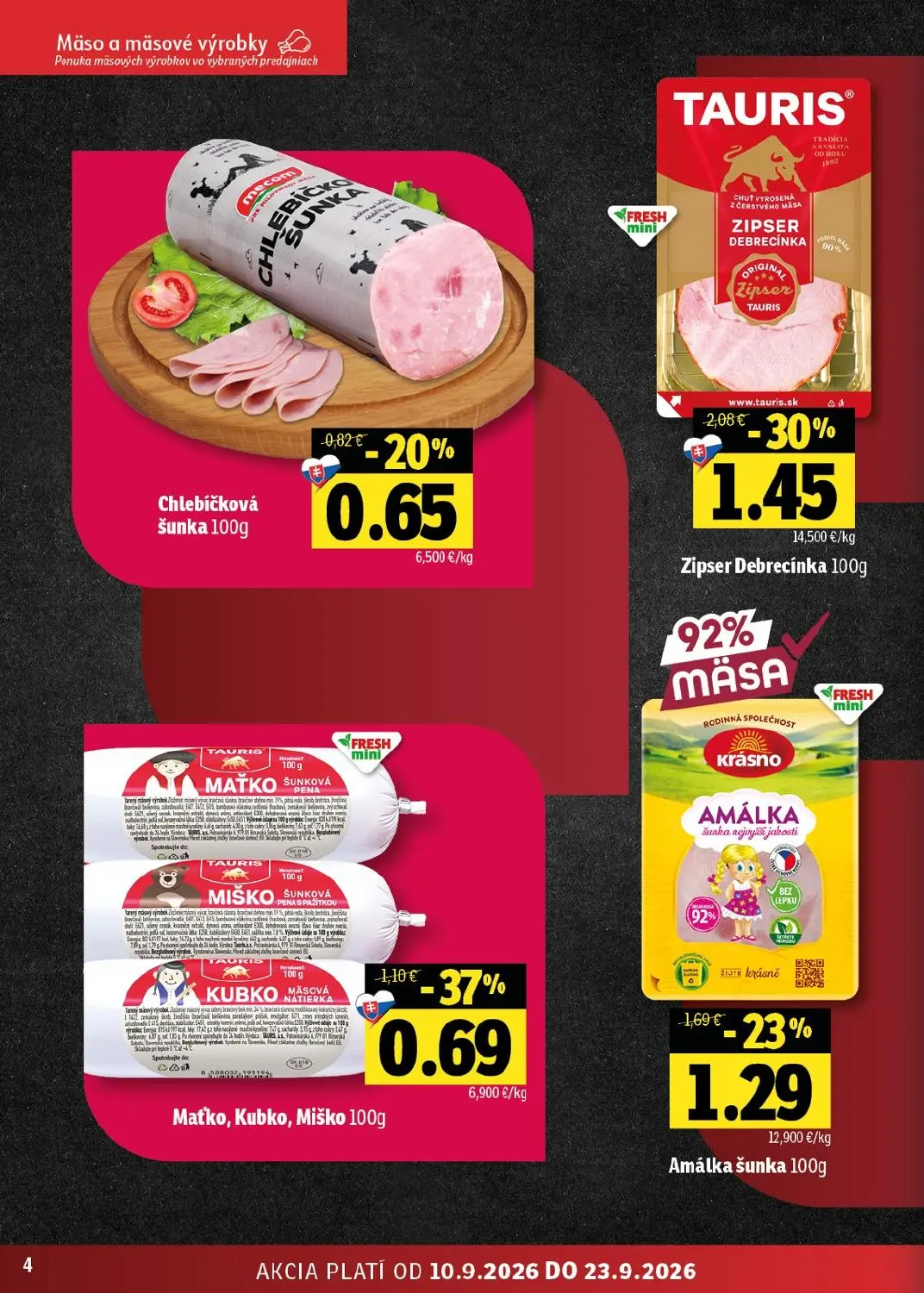 Fresh východ leták, strana 4 z 56 — Zipser Debrecínka, Maťko, Kubko, Miško, Amálka šunka