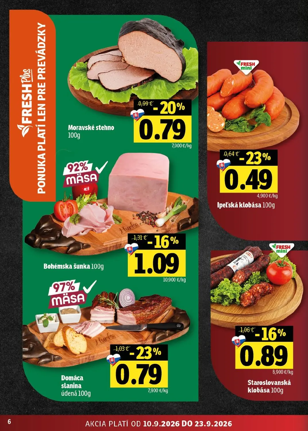 Fresh východ leták, strana 6 z 56 — Domáca slanina údená, Bohémska šunka, Moravské stehno