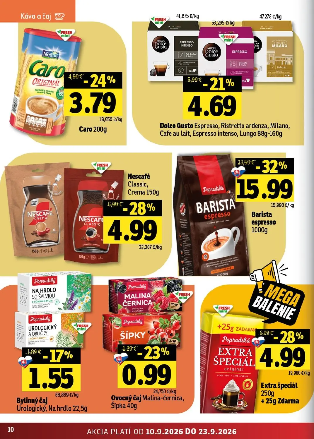 Fresh východ leták, strana 10 z 56 — Popradská BARISTA espresso, Nescafé Classic, Crema, Popradská EXTRA ŠPECIÁL