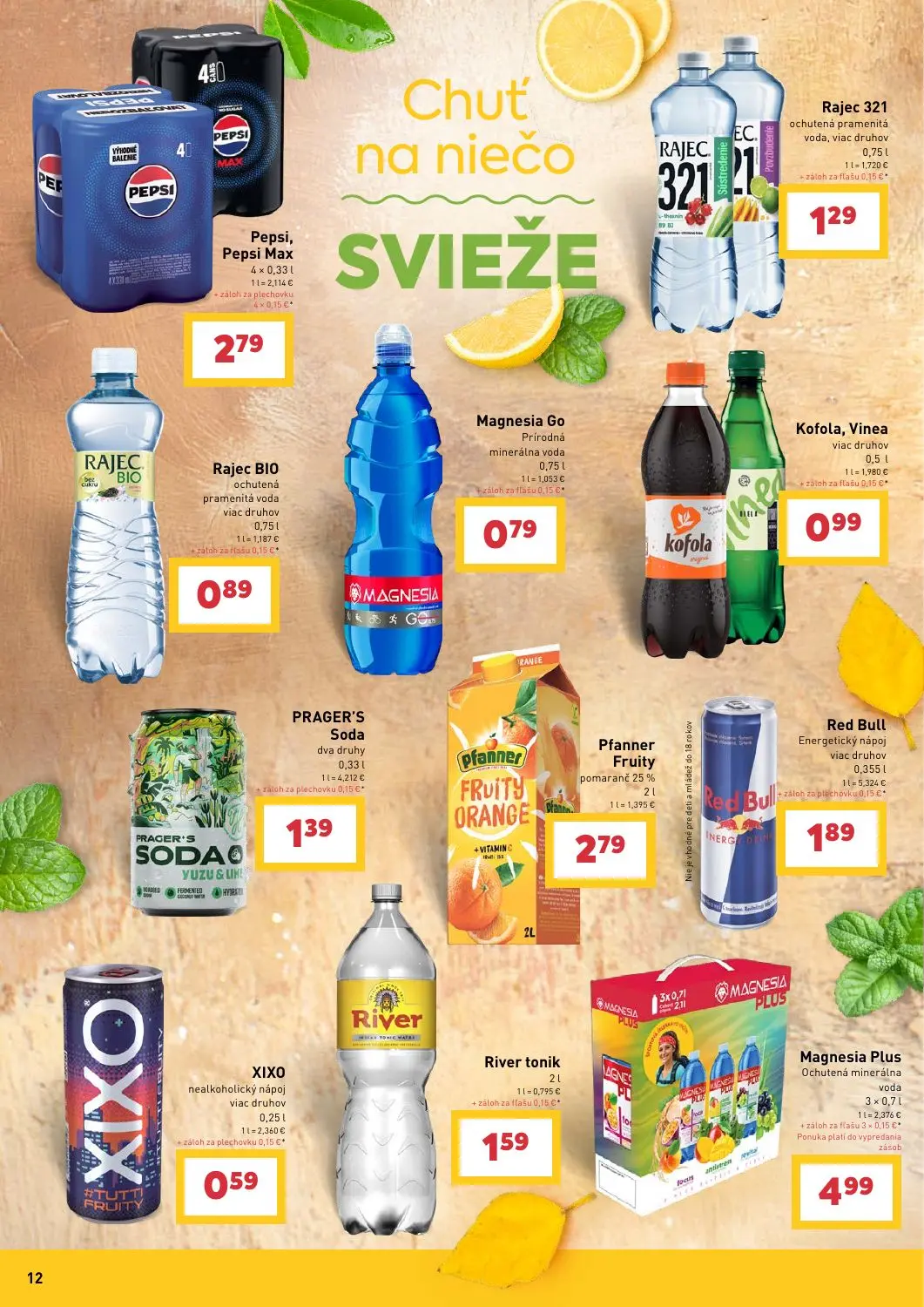 Billa leták, strana 12 z 16 — Pepsi, Pepsi Max, Rajec 321 ochutená pramenitá voda, viac druhov, Rajec BIO ochutená pramenitá…