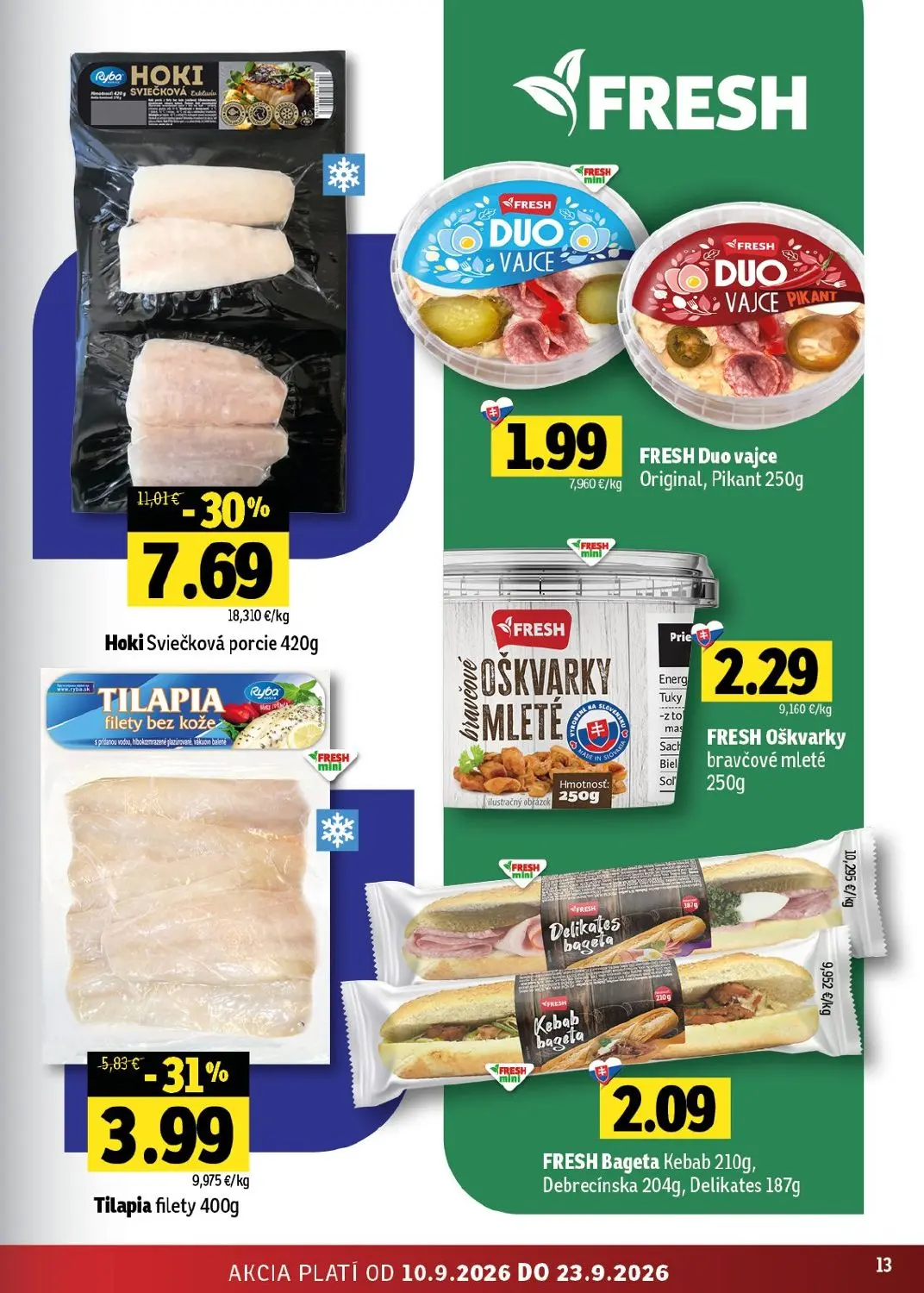 Fresh východ leták, strana 13 z 56 — Hoki Sviečková porcie, Tilapia filety, FRESH Duo vajce Original, Pikant