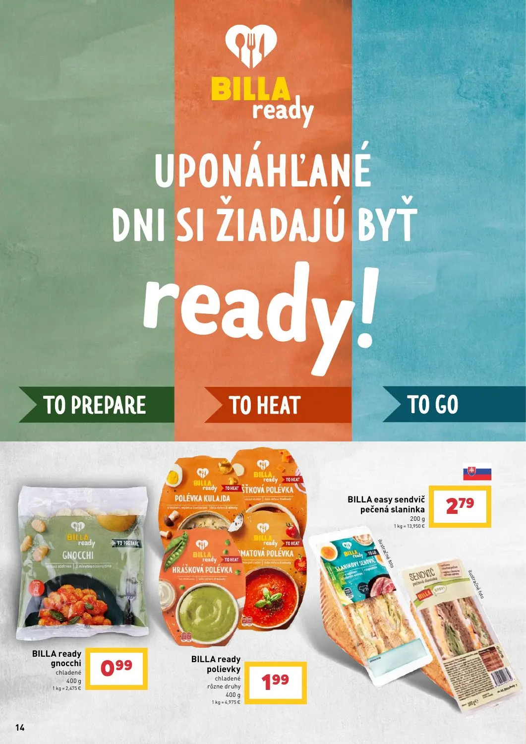Billa leták, strana 14 z 31 — BILLA ready gnocchi, BILLA ready polievky, BILLA easy sendvič pečená slaninka