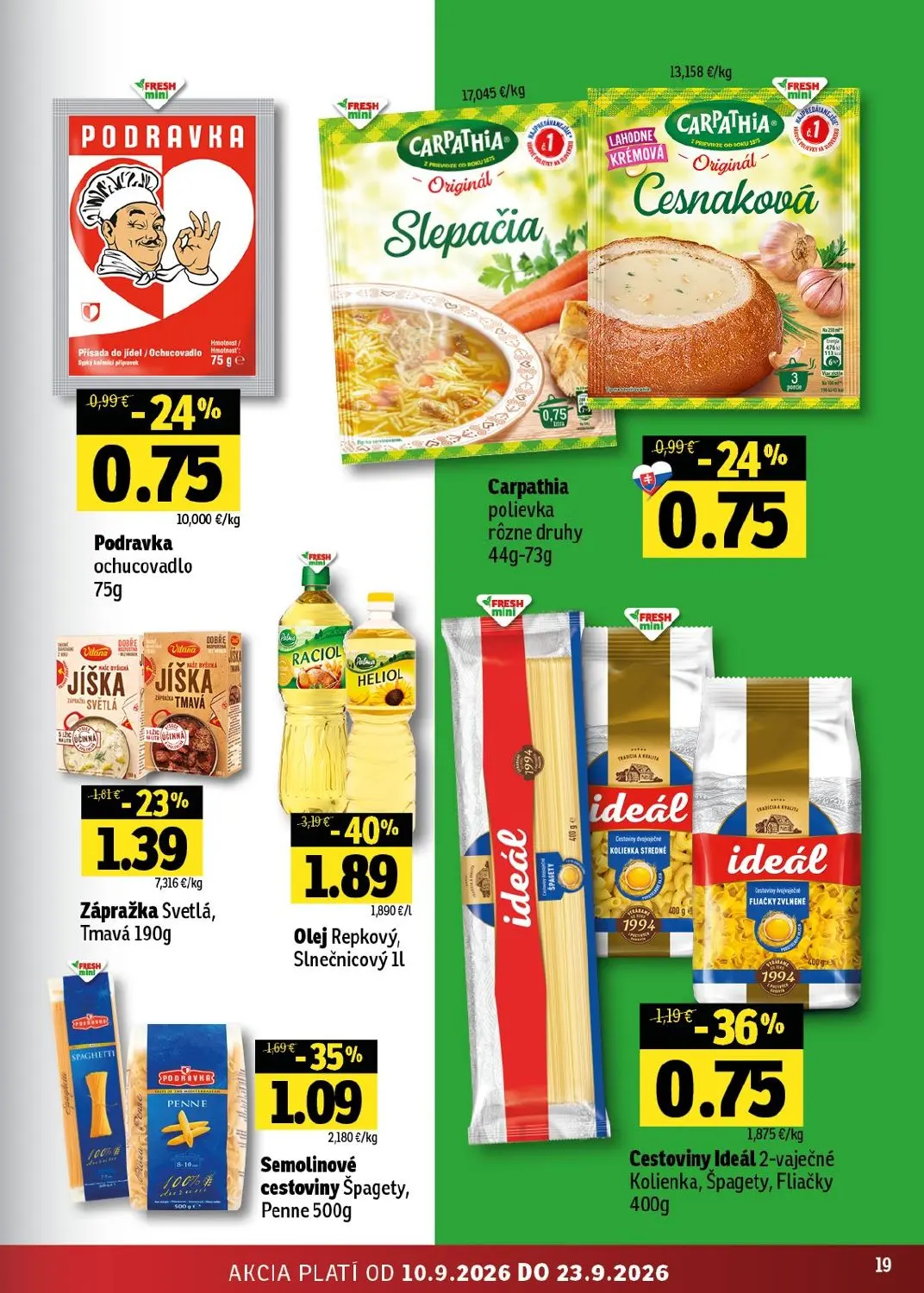 Fresh východ leták, strana 19 z 56 — Olej Repkový, Slnečnicový, Semolinové cestoviny Špagety, Penne, Cestoviny Ideál 2-vaječ…