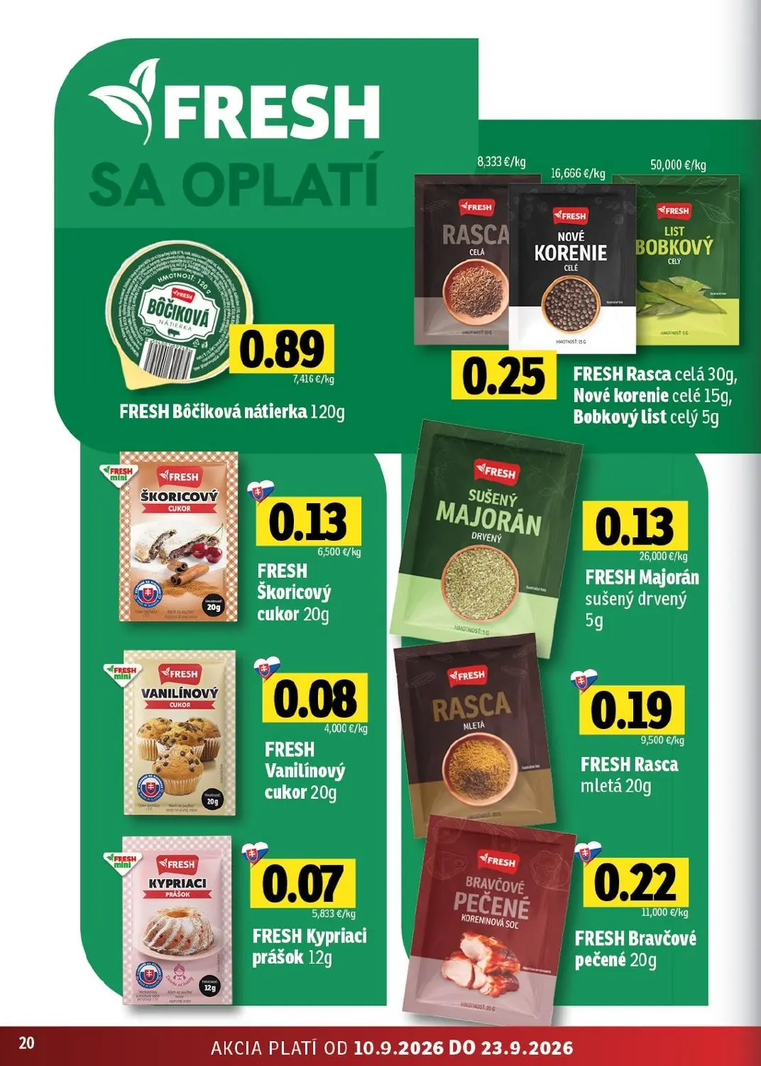 Fresh východ leták, strana 20 z 56 — FRESH Bôčiková nátierka, FRESH Rasca celá, FRESH Nové korenie celé