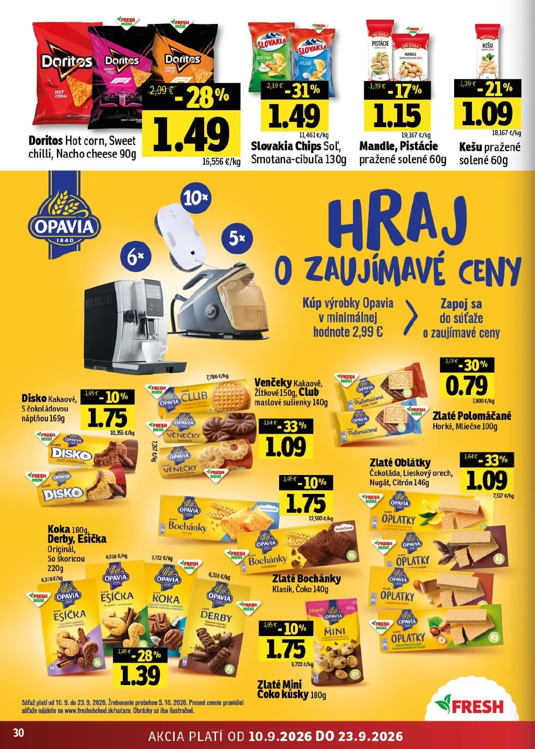 Fresh východ leták, strana 30 z 56 — Slovakia Chips Soľ, Smotana-cibuľa, Doritos Hot corn, Sweet chilli, Nacho cheese, Koka,…