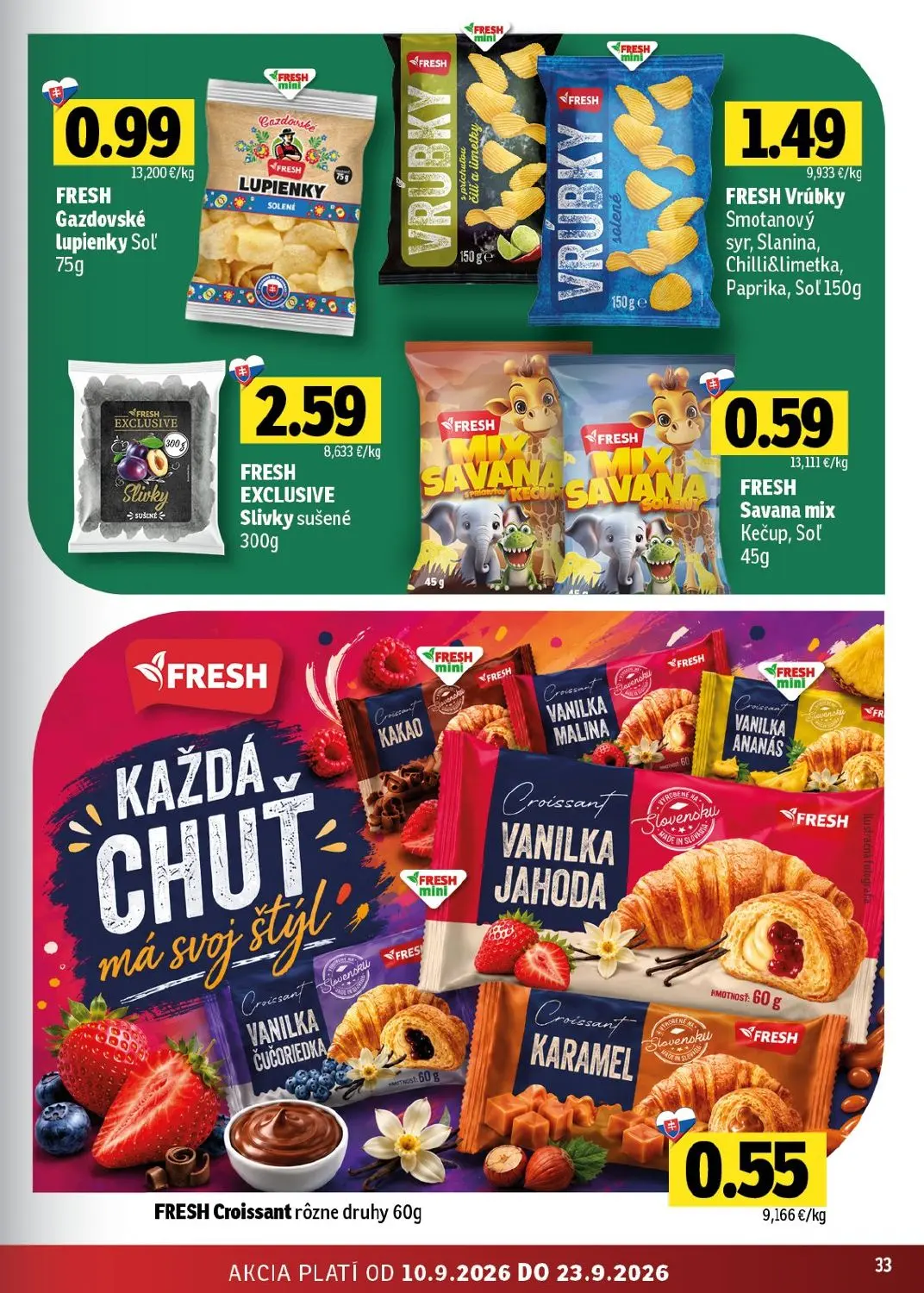 Fresh východ leták, strana 33 z 56 — FRESH Gazdovské lupienky Sol', FRESH Vrúbky Smotanový syr, Slanina, Chilli&Limetka, Pap…
