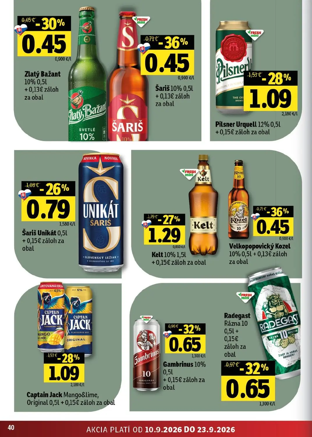 Fresh východ leták, strana 40 z 56 — Kelt 10% 1,5l +0,15€ záloh za obal, Pilsner Urquell 12% 0,5l +0,15€ záloh za obal, Capt…