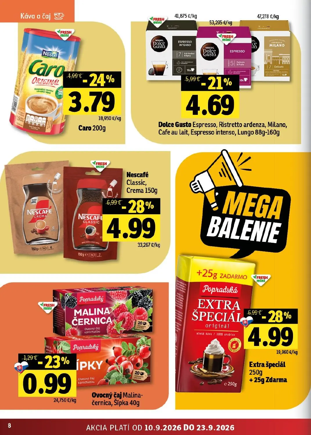 Fresh - západ leták, strana 8 z 50 — Nescafé Classic, Crema, Popradská Extra špeciál originál mletá káva / 100% arabica +25g…