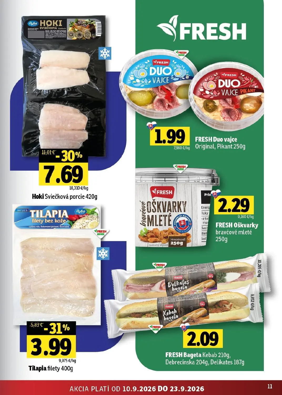 Fresh - západ leták, strana 11 z 50 — Hoki Sviečková porcie, Tilapia filety, FRESH Duo vajce Original, Pikant