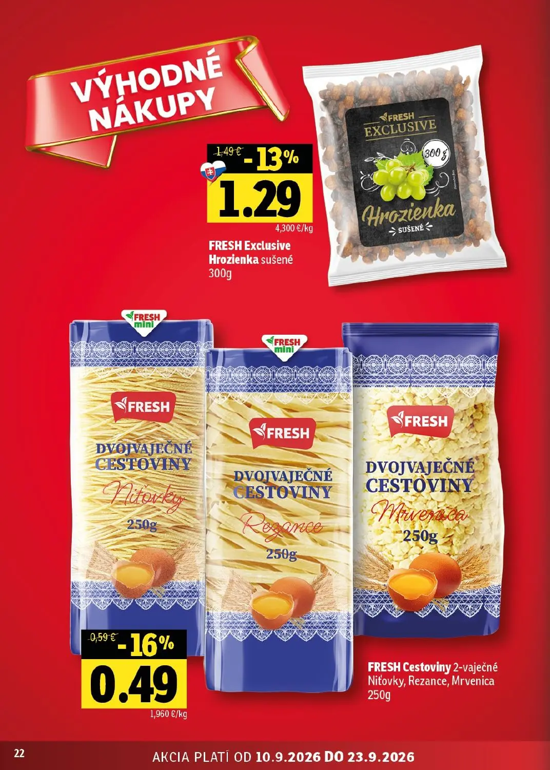 Fresh - západ leták, strana 22 z 50 — Hrozienka sušené, 2-vaječné Niťovky, Rezance, Mrvenica