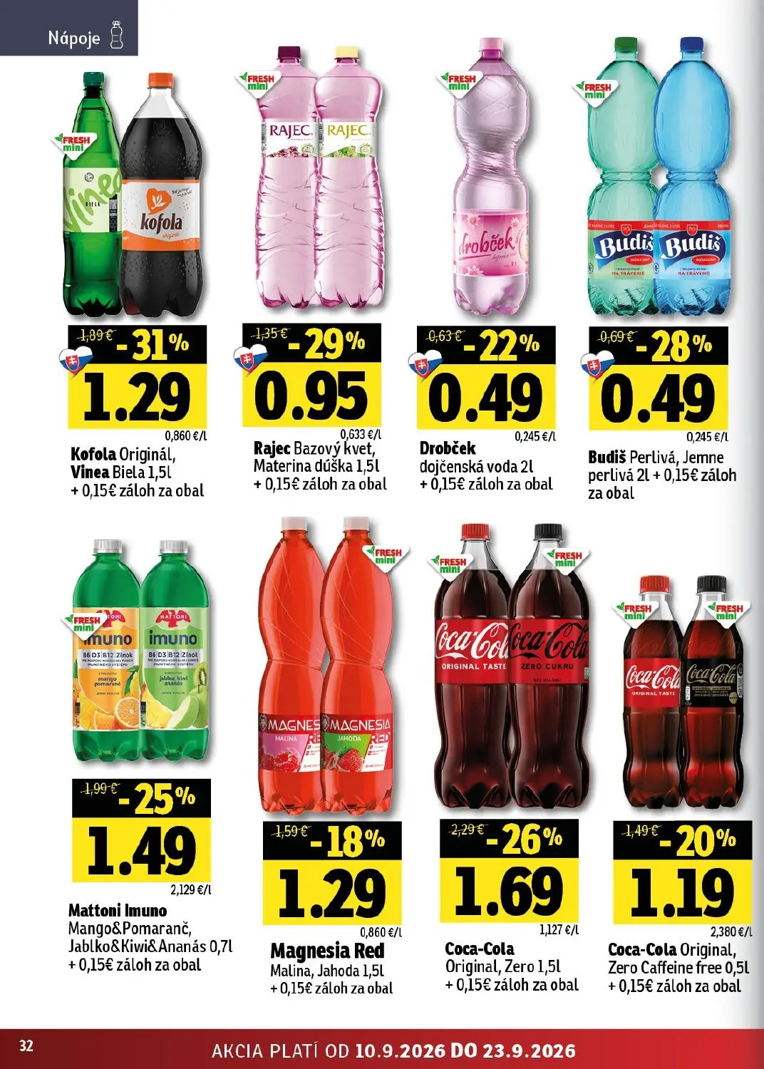 Fresh - západ leták, strana 32 z 50 — Kofola Originál, Vinea Biela, Coca-Cola Original, Zero, Mattoni Imuno Mango&Pomaranč, …