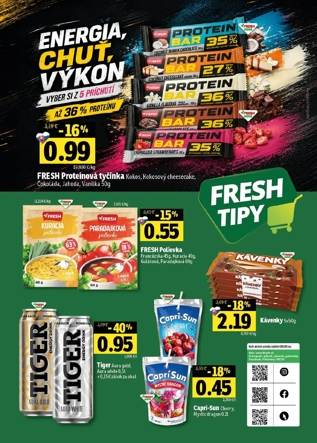 Fresh - západ leták, strana 50 z 50 — Tiger Aura gold, Aura white, Kávenky, FRESH Proteínová tyčinka Kokos, Kokosový cheesec…