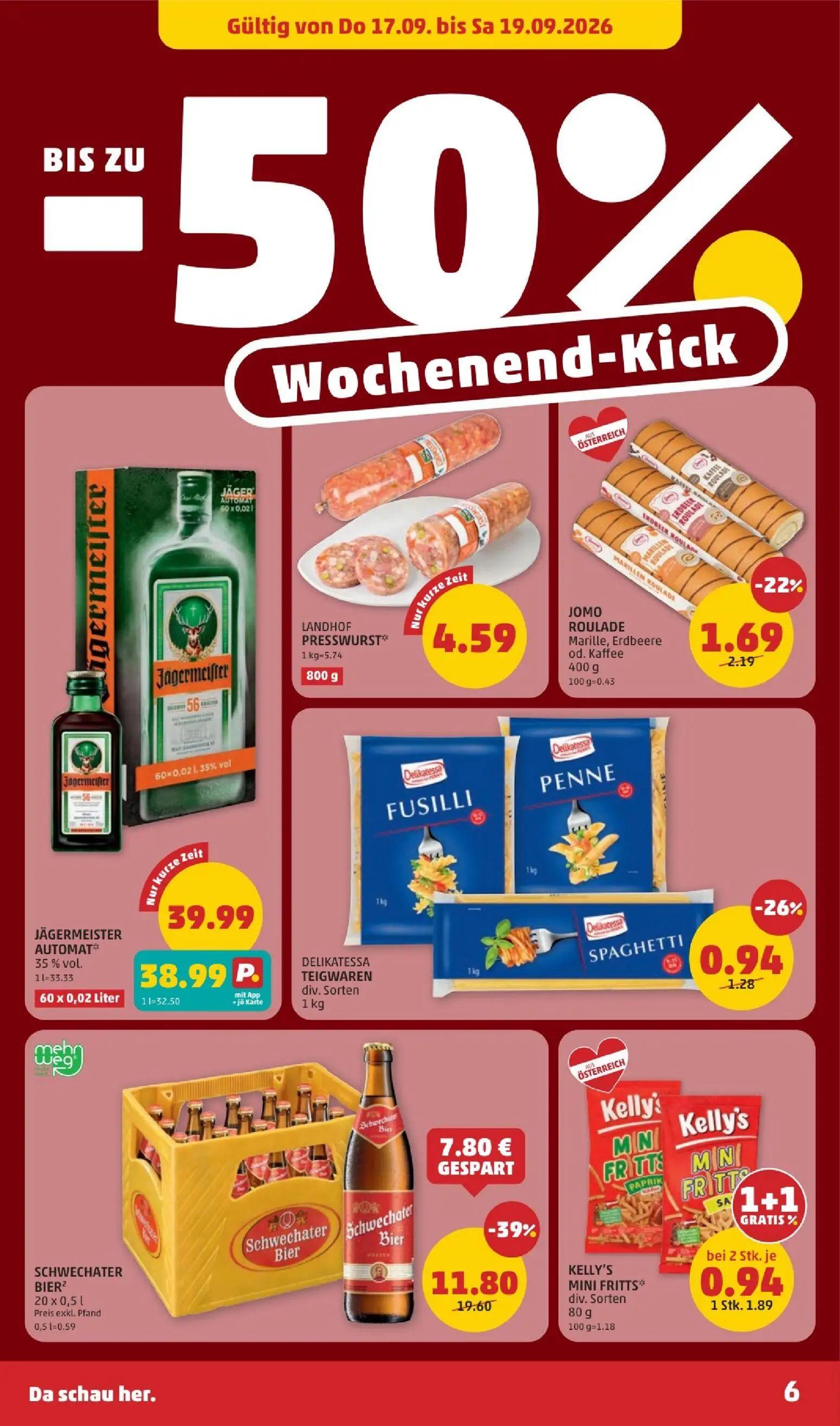 PENNY Prospekt, Seite 6 von 28 — SCHWECHATER BIER, JÄGERMEISTER AUTOMAT*, KELLY'S MINI FRITTS*