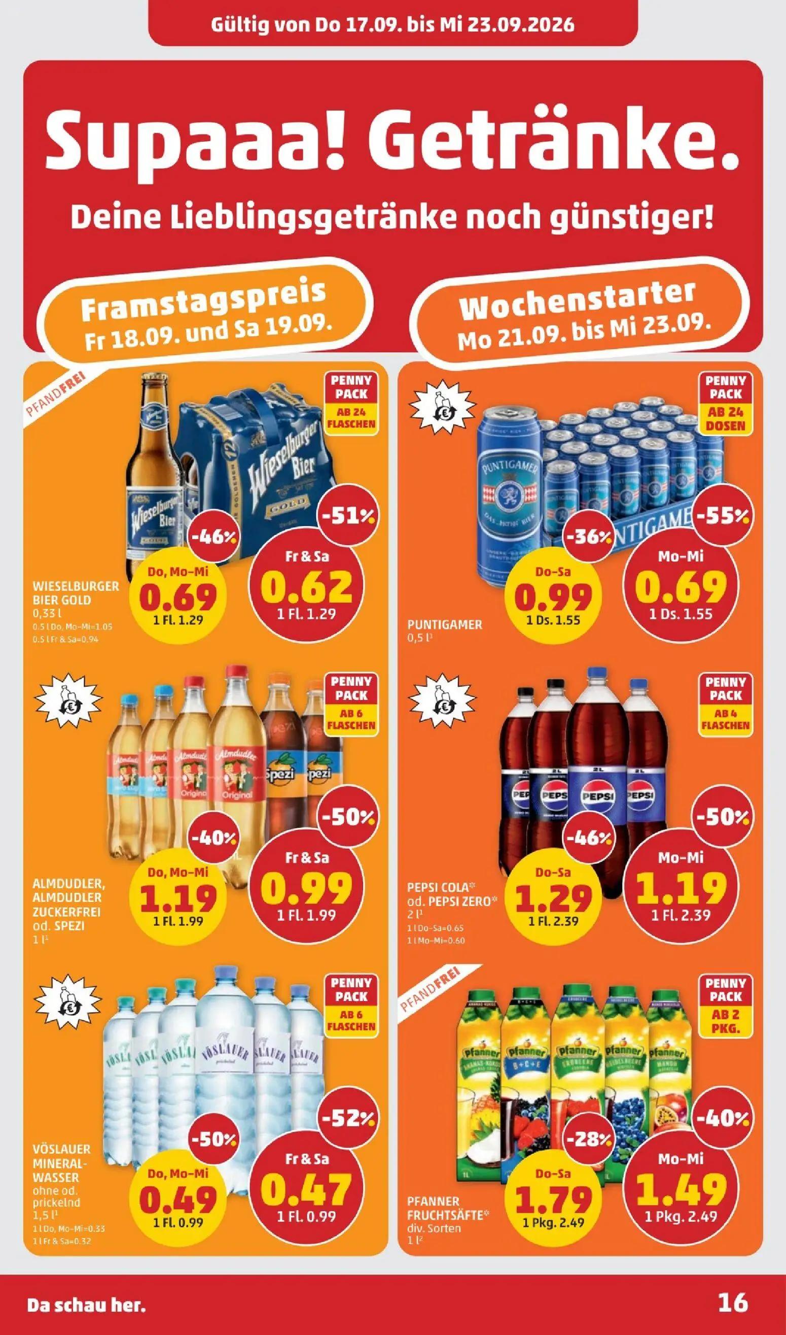 PENNY Prospekt, Seite 16 von 28 — PEPSI COLA od. PEPSI ZERO, ALMDUDLER, ALMDUDLER ZUCKERFREI od. SPEZI, PFANNER FRUCHTSÄFTE …