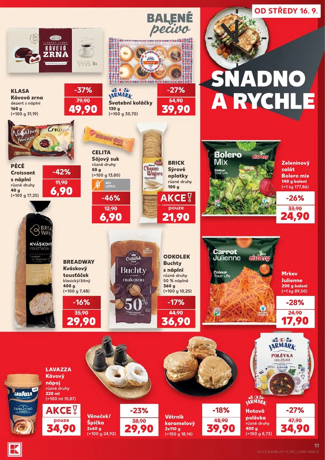 Kaufland leták, strana 11 z 56 — KLASA Kávová zrna dezert s náplní, JARMARK Svatební koláčky, JARMARK Hotová polévka různé d…