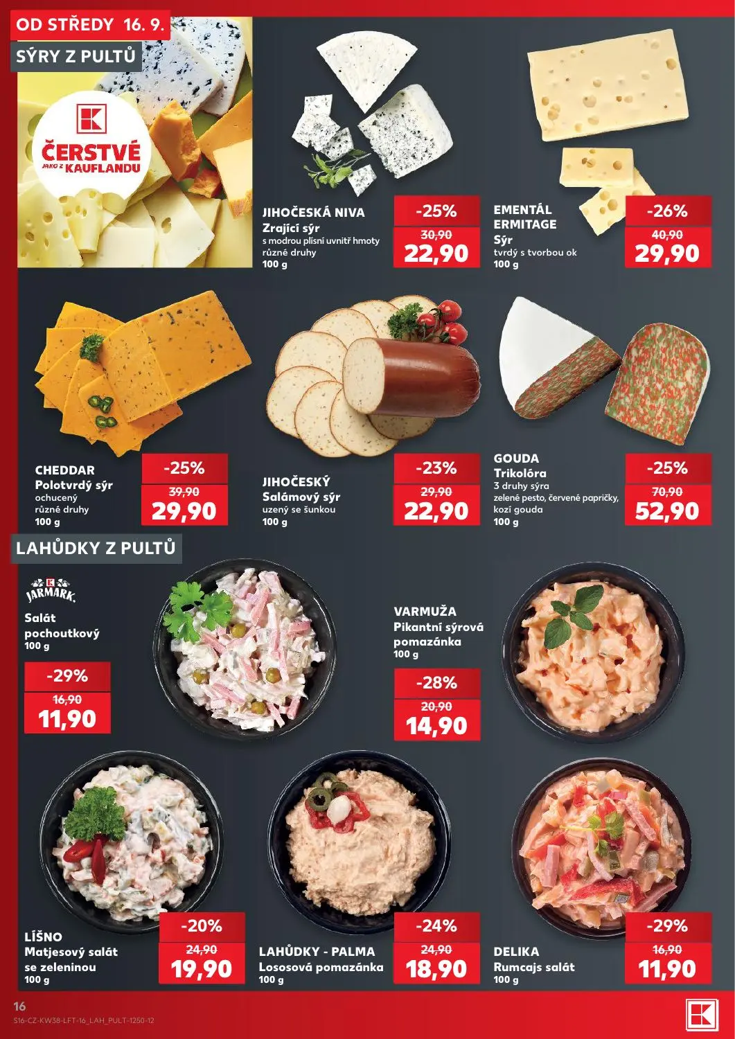 Kaufland leták, strana 16 z 56 — GOUDA Trikolóra 3 druhy sýra zelené pesto, červené papričky, kozí gouda, EMENTÁL ERMITAGE S…