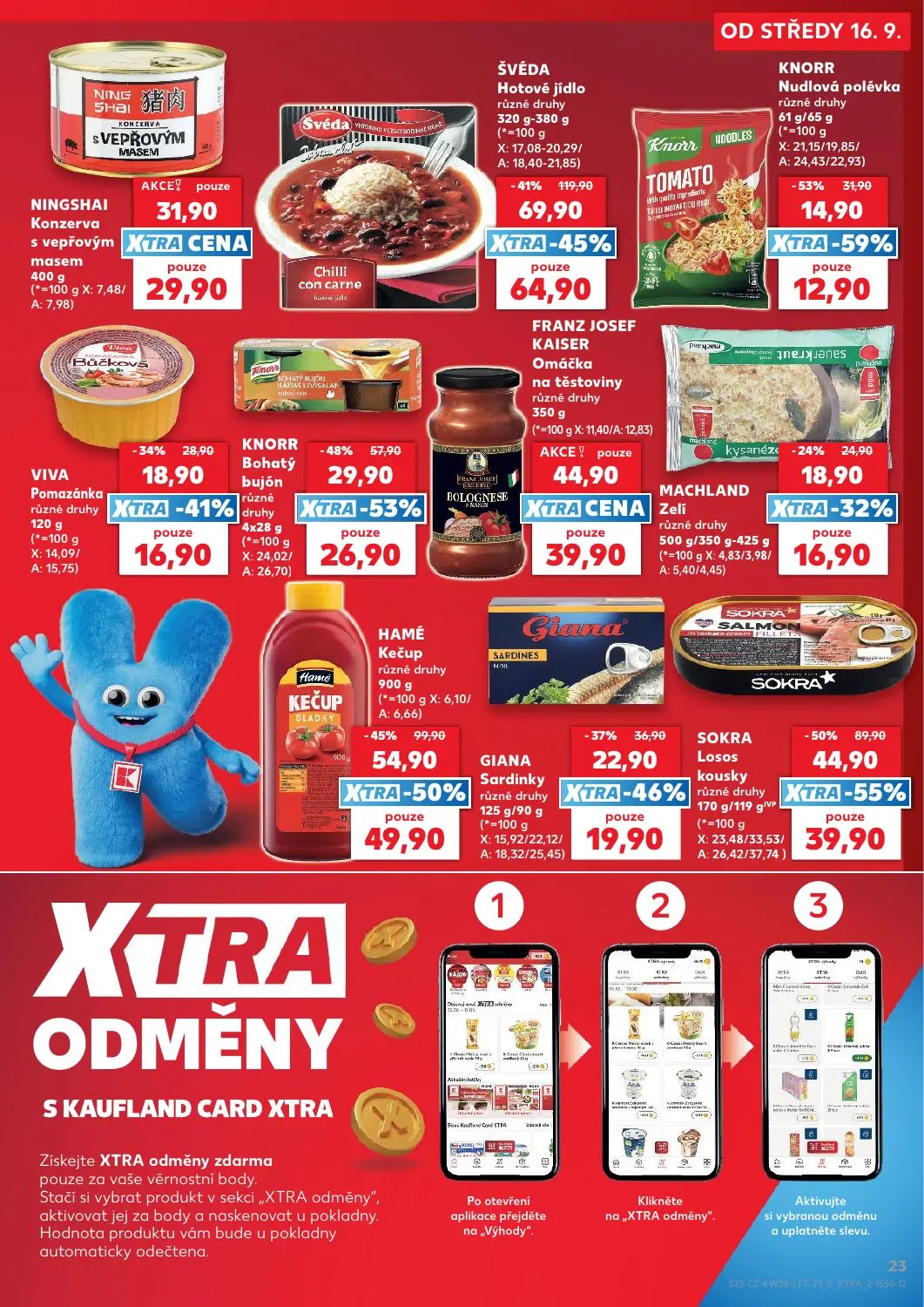 Kaufland leták, strana 23 z 56 — ŠVÉDA Hotové jídlo různé druhy, HAMÉ Kečup různé druhy, SOKRA Losos kousky různé druhy