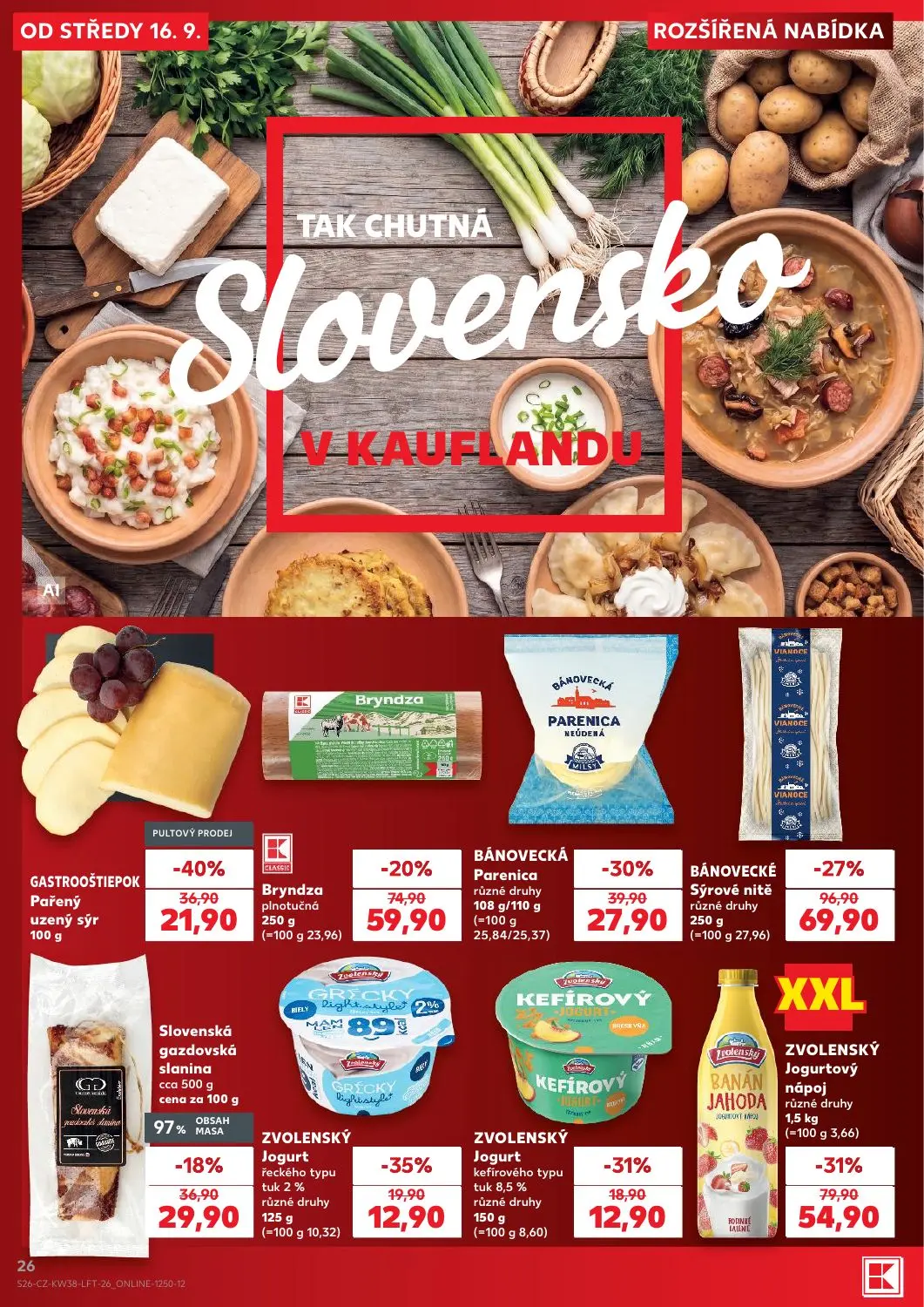 Kaufland leták, strana 26 z 56 — BÁNOVECKÉ Sýrové nitě různé druhy, ZVOLENSKÝ Jogurtový nápoj různé druhy, GASTROOŠTIEPOK Pa…
