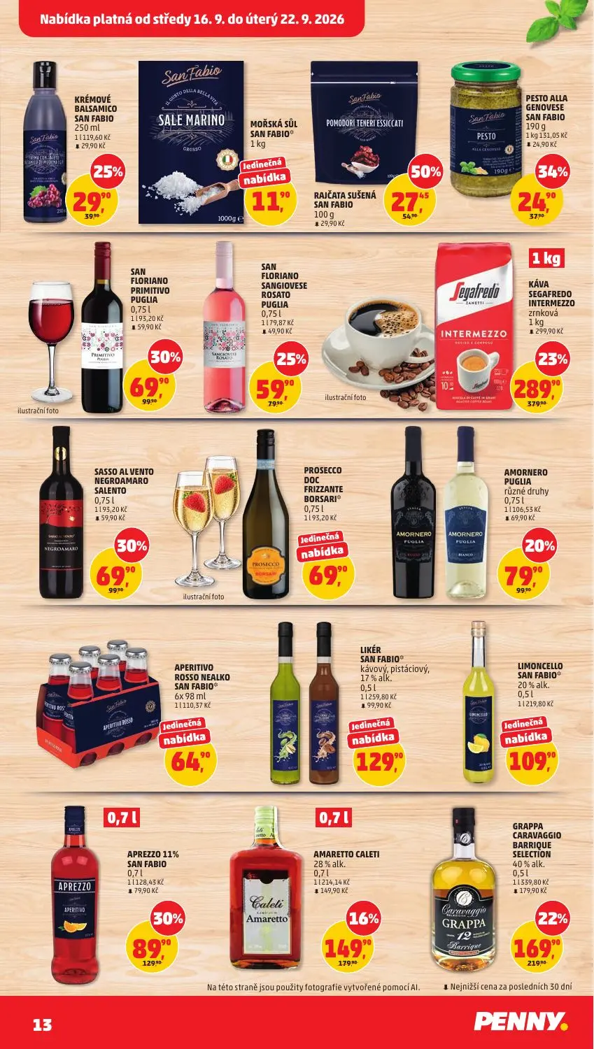 PENNY leták, strana 13 z 40 — KÁVA SEGAFREDO INTERMEZZO zrnková, GRAPPA CARAVAGGIO BARRIQUE SELECTION 40% alk., APREZZO 11% …