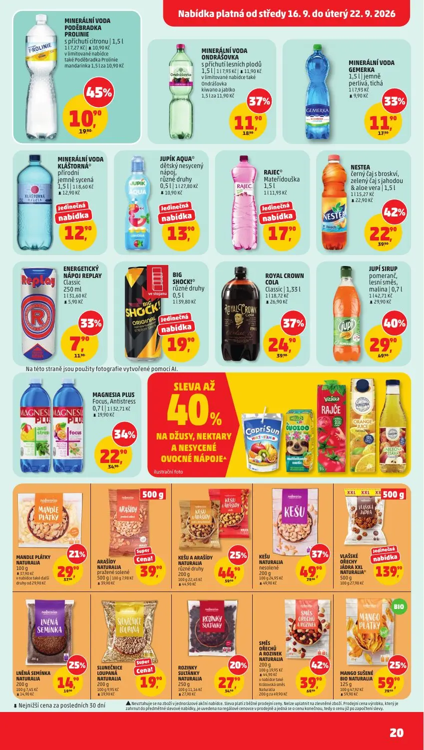 PENNY leták, strana 20 z 40 — KEŠU NATURALIA nesolené, SMĚS OŘECHŮ A ROZINEK NATURALIA, JUPÍ SIRUP pomeranč, lesní směs, mal…