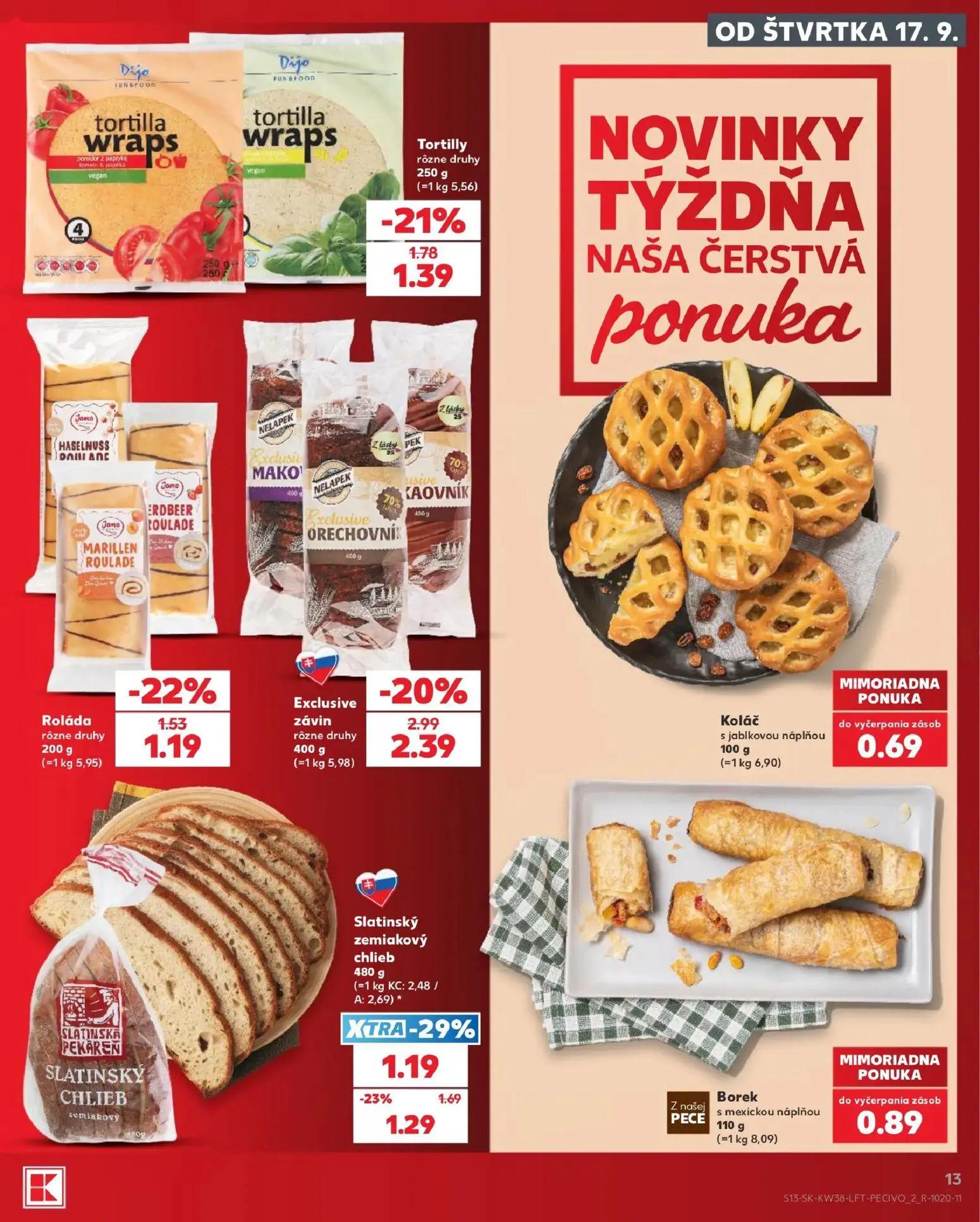 Kaufland leták, strana 13 z 84 — Exclusive závin rôzne druhy, Slatinský zemiakový chlieb, Tortilly rôzne druhy