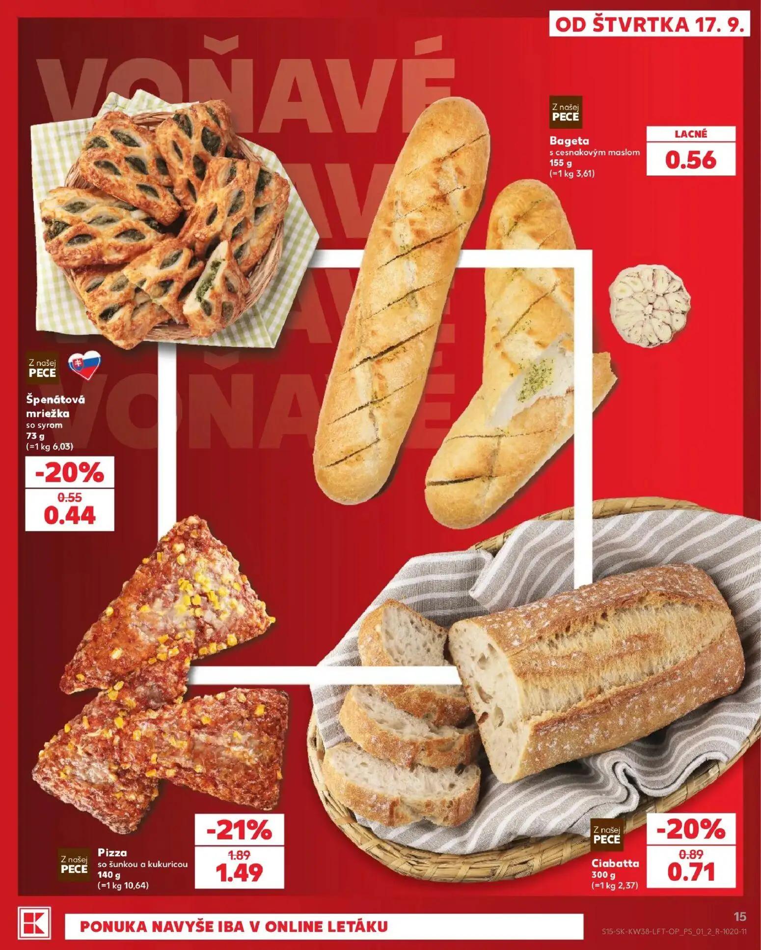 Kaufland leták, strana 15 z 84 — Pizza so šunkou a kukuricou, Ciabatta, Špenátová mriežka so syrom