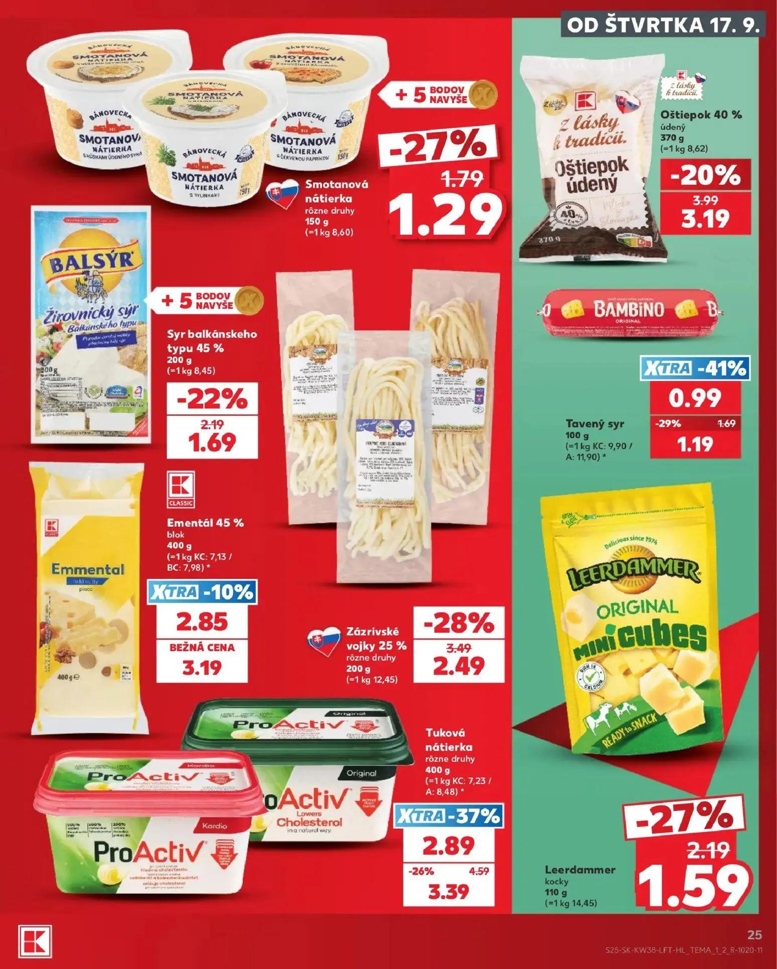 Kaufland leták, strana 25 z 84 — Tuková nátierka rôzne druhy, Zázrivské vojky 25% rôzne druhy, Oštiepok 40% údený