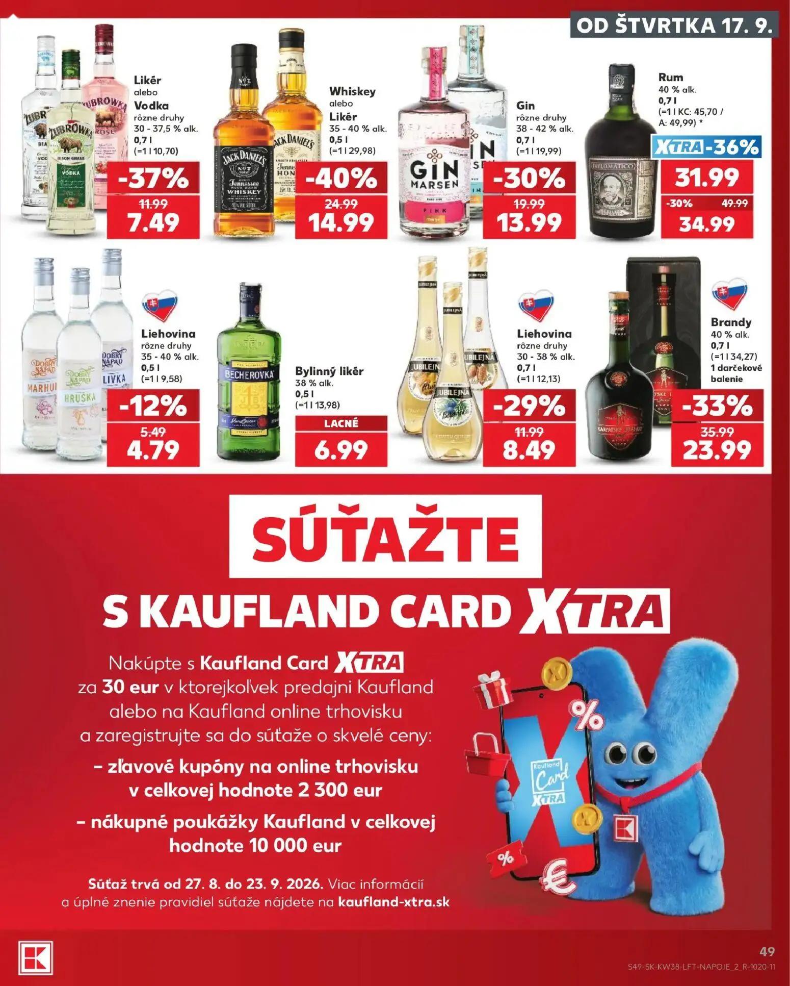 Kaufland leták, strana 49 z 84 — Rum, Brandy 1 darčekové balenie, Whiskey alebo Likér