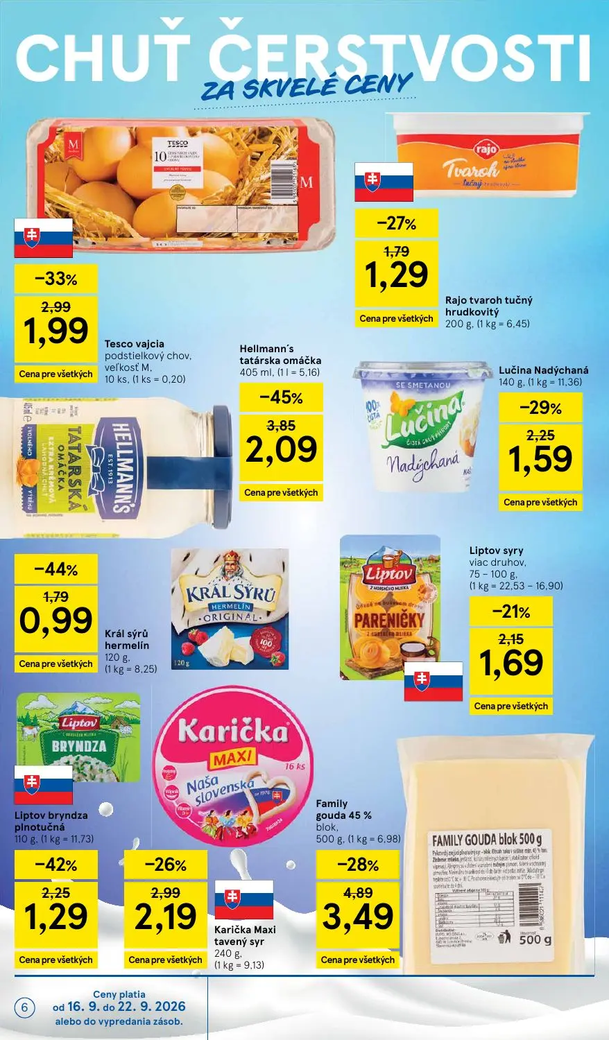 Tesco leták, strana 6 z 42 — Hellmann's tatárska omáčka, Family gouda 45% blok, Tesco vajcia podstielkový chov, veľkosť M.