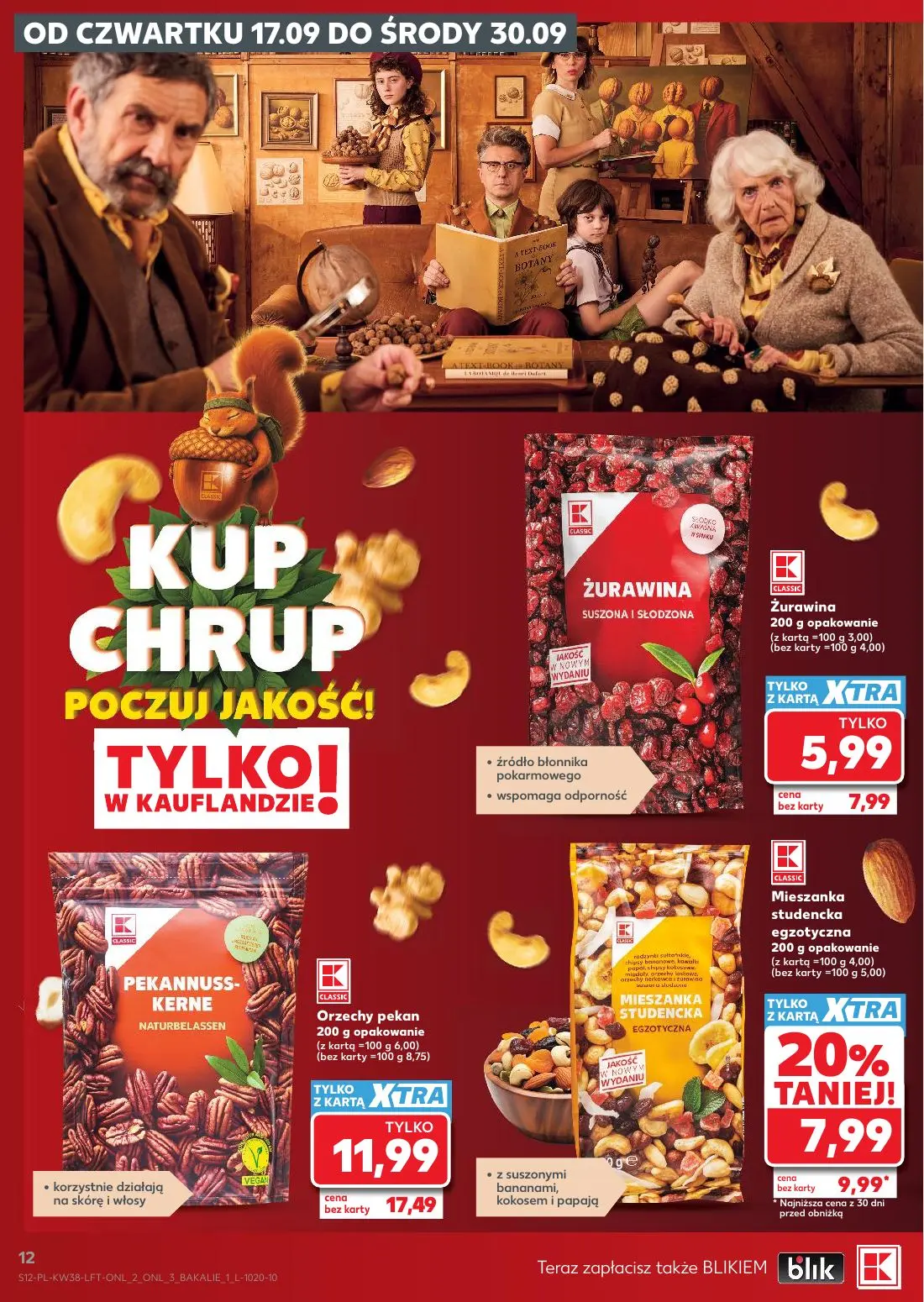 Kaufland gazetka, strona 12 z 55 — Orzechy pekan NATURBELASSEN, Żurawina, MIESZANKA STUDENCKA EGZOTYCZNA z suszonymi bananam…