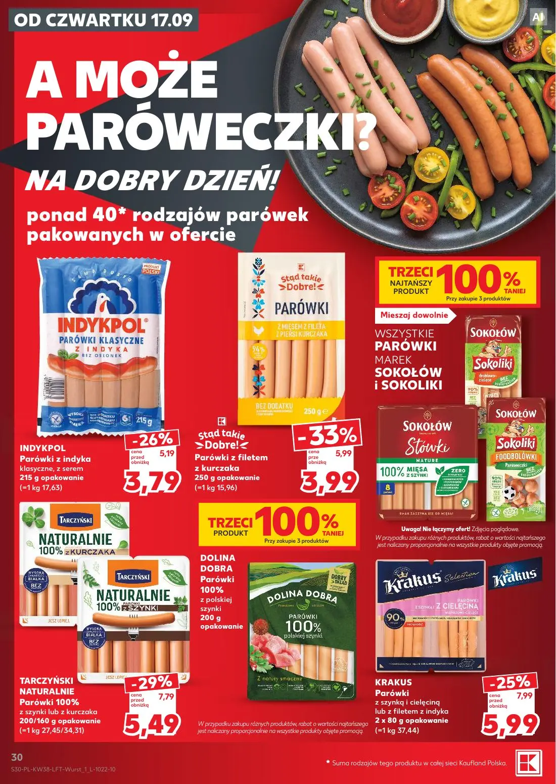 Kaufland gazetka, strona 30 z 55 — TARCZYŃSKI NATURALNIE Parówki 100% z szynki lub z kurczaka, Stąd takie >Dobre!< Parówki z…
