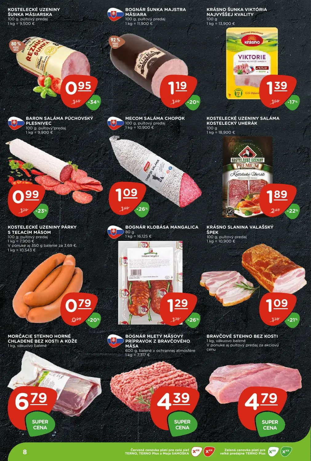 Terno leták, strana 8 z 28 — KOSTELECKÉ UZENINY SALÁMA KOSTELECKÝ UHERÁK, KOSTELECKÉ UZENINY ŠUNKA MÄSIARSKA, BOGNÁR KLOBÁSA…